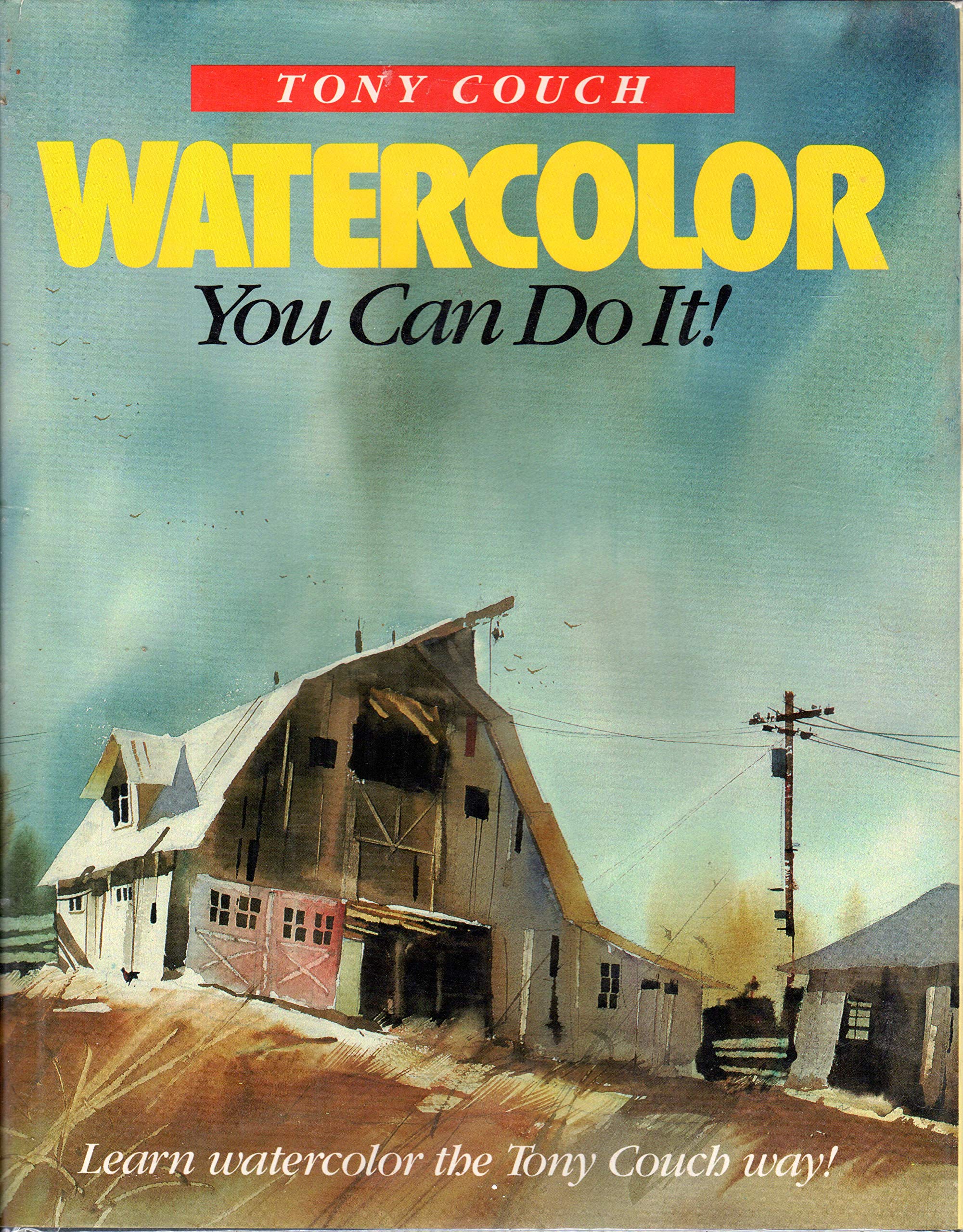 Watercolour: You Can Do it! Livre aquarelle débutant et techniques de peinture