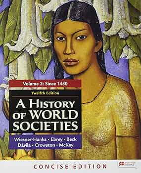 Amazon.com: A History of World Societies, Concise Edition
