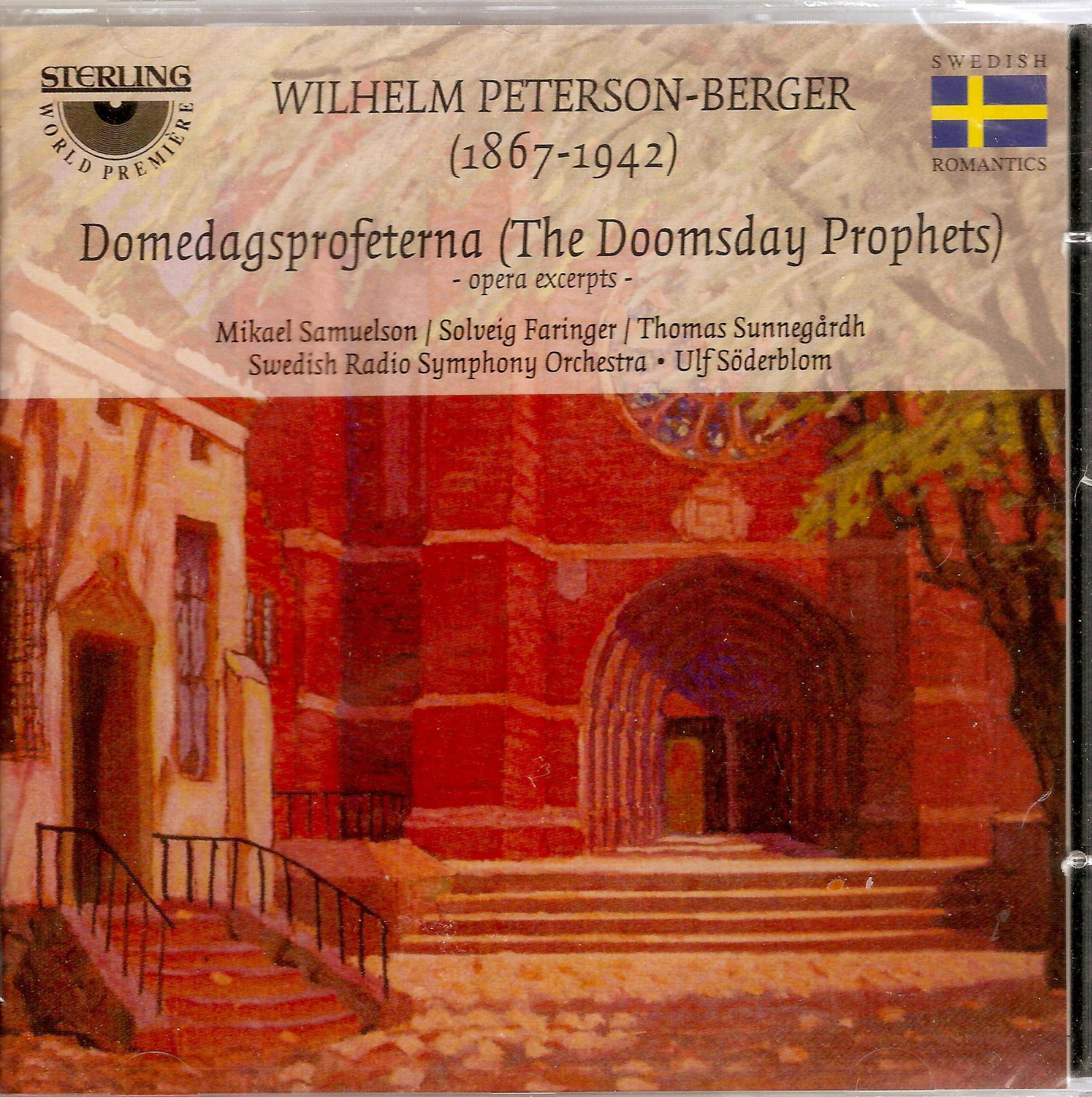 Wilhelm Peterson-Berger: Domedagsprofeterna, The Doomsday Prophets CD 2006
