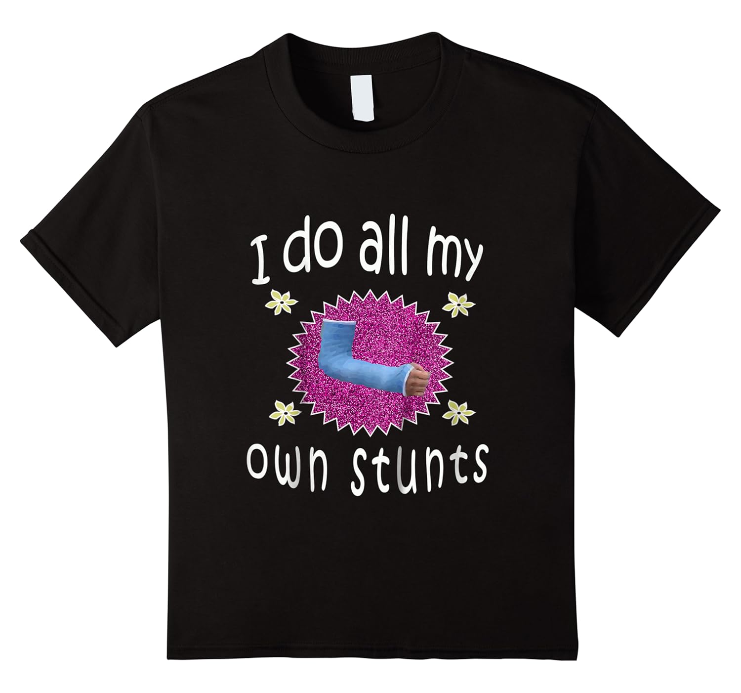 kids top best girls broken arm i do my own stunts gift shirts