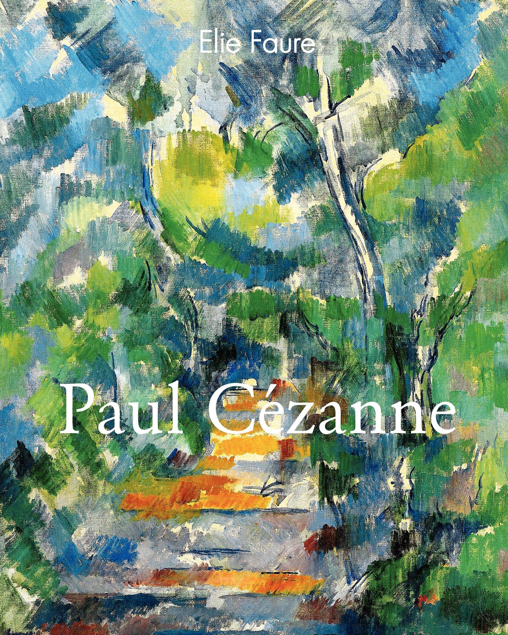 Paul Cézanne: Still Lifes of Pure Thought