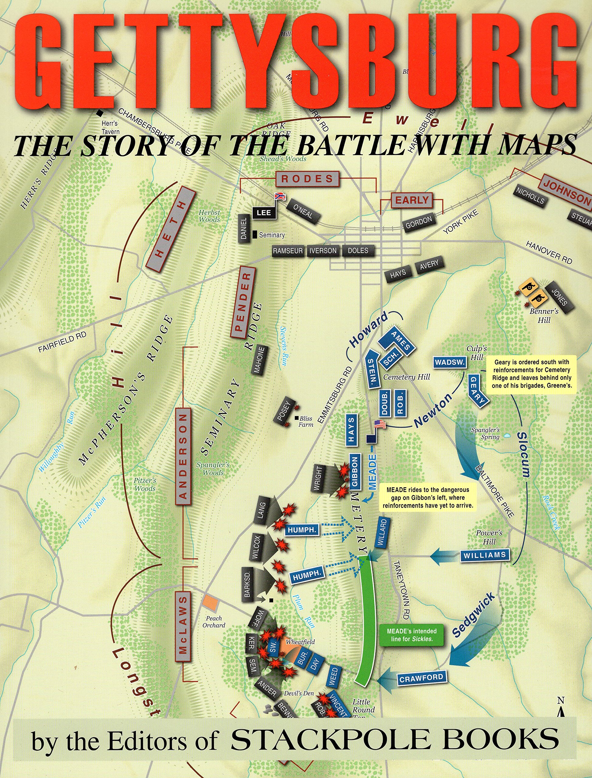 Gettysburg: The Story of the Battle with Maps