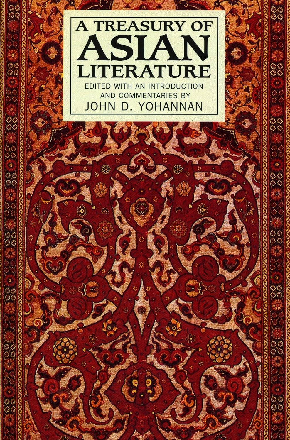 A Treasury of Asian Literature: Arabia, India, China, and Japan