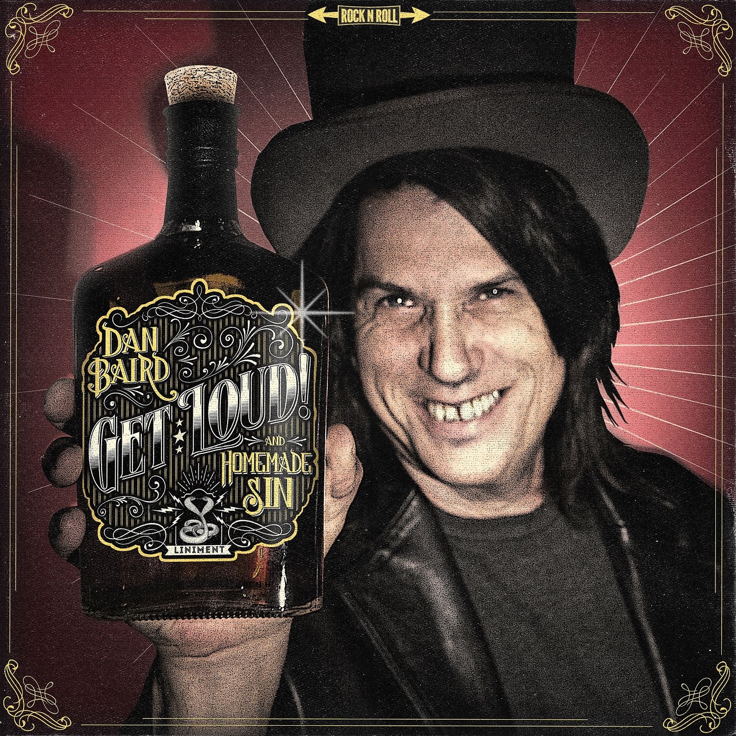 Dan Baird & Homemade Sin Get Loud!