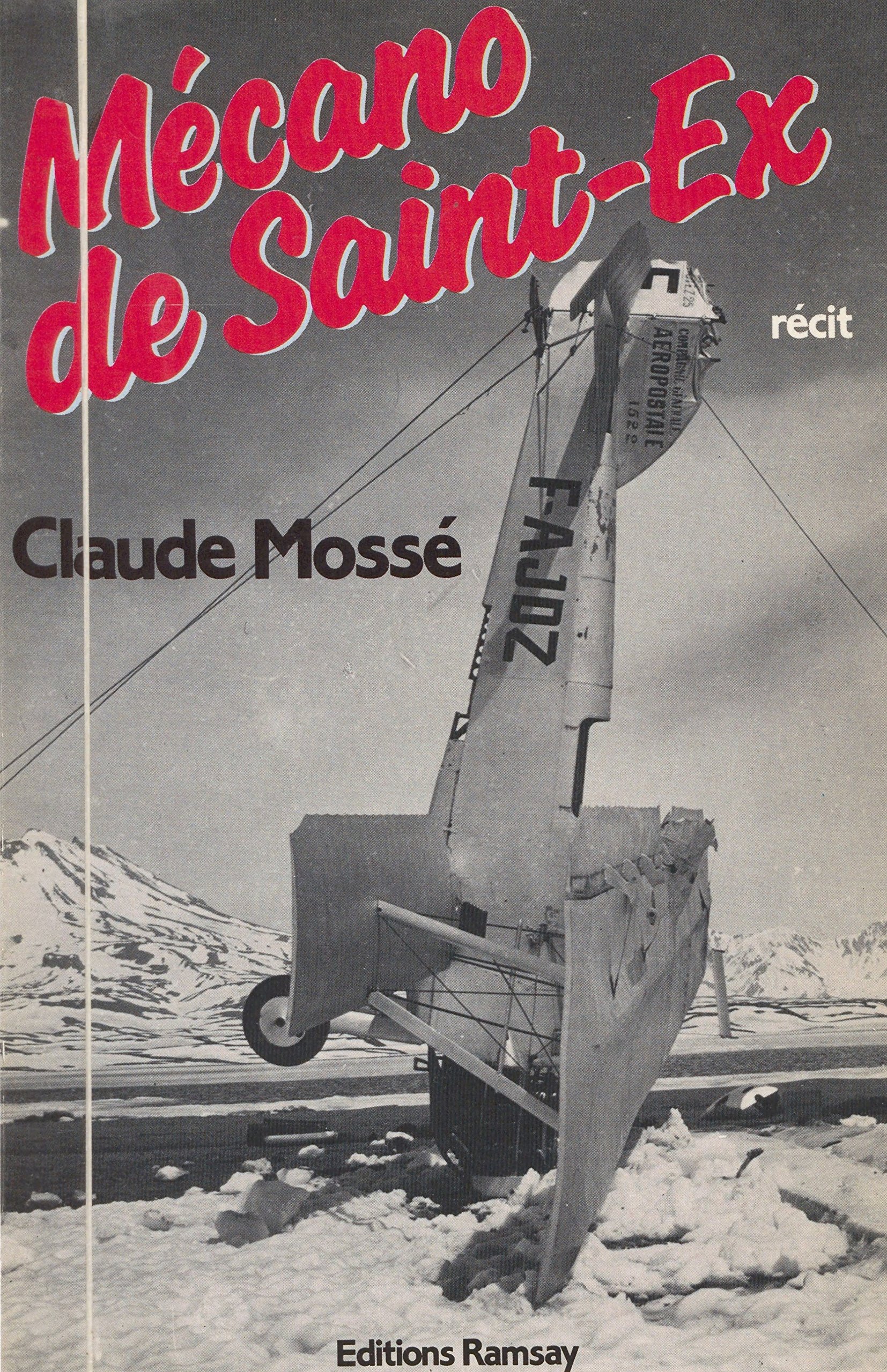 Mécano de Saint-Ex (French Edition)