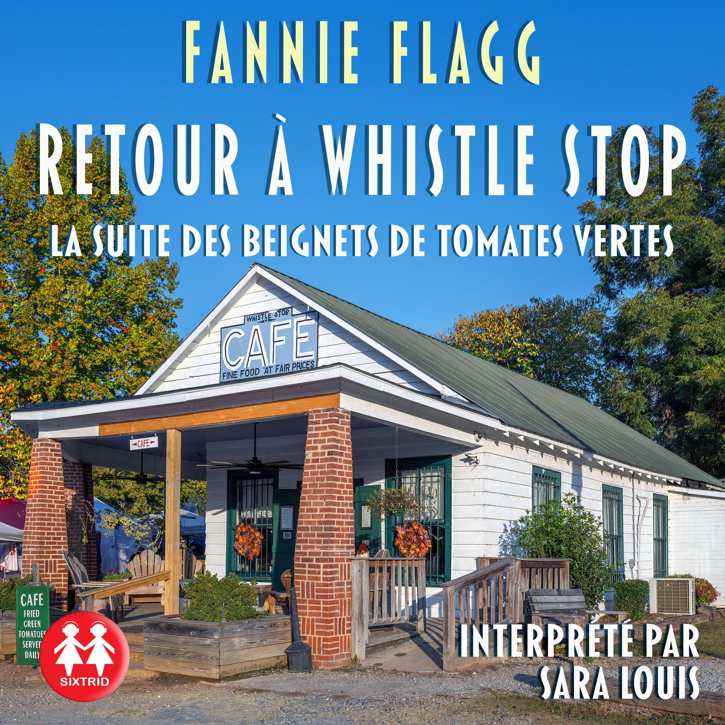 Retour à Whistle Stop