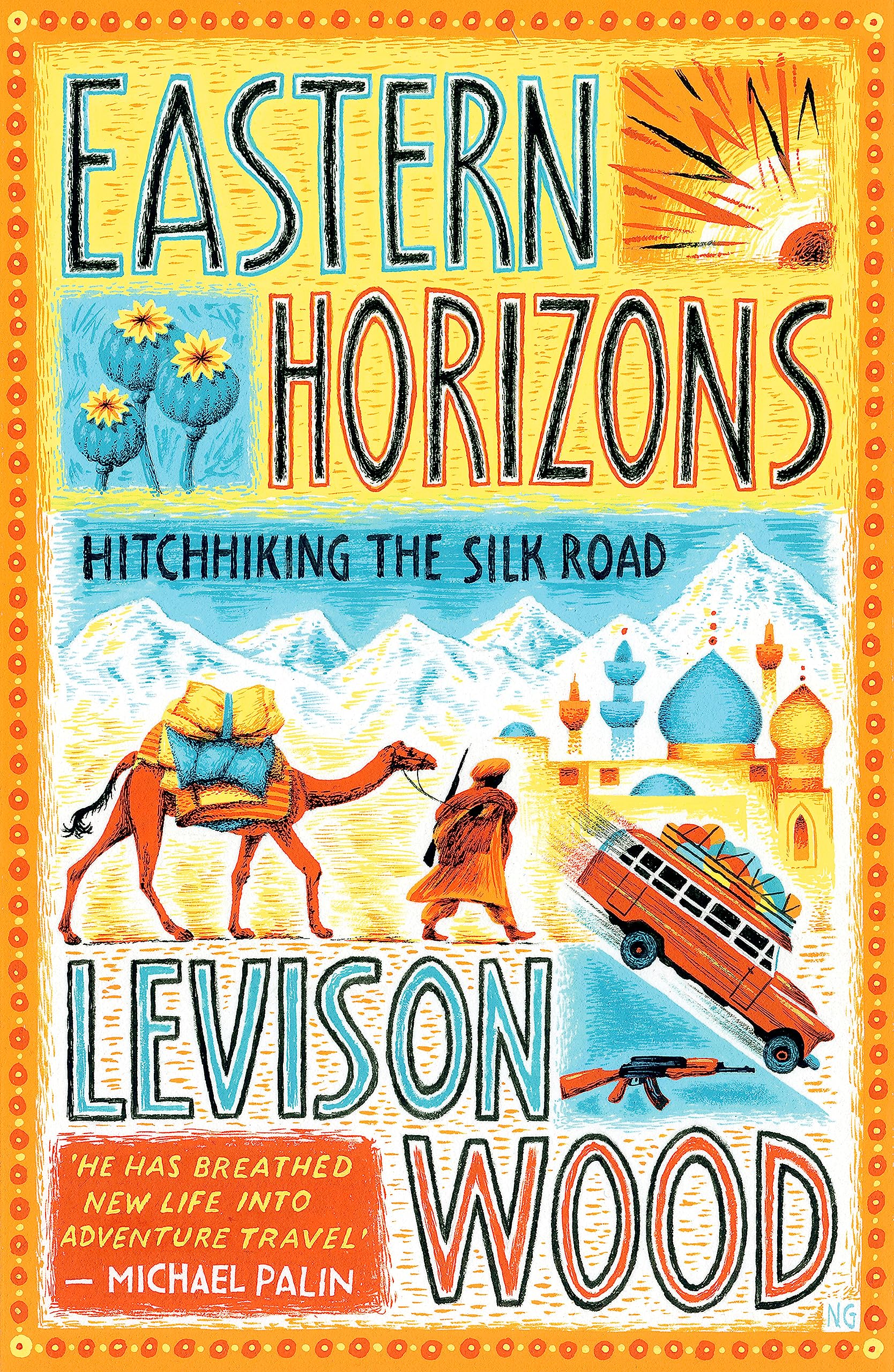 Eastern Horizons : Shortlisted for the 2018 Edward Stanford Award