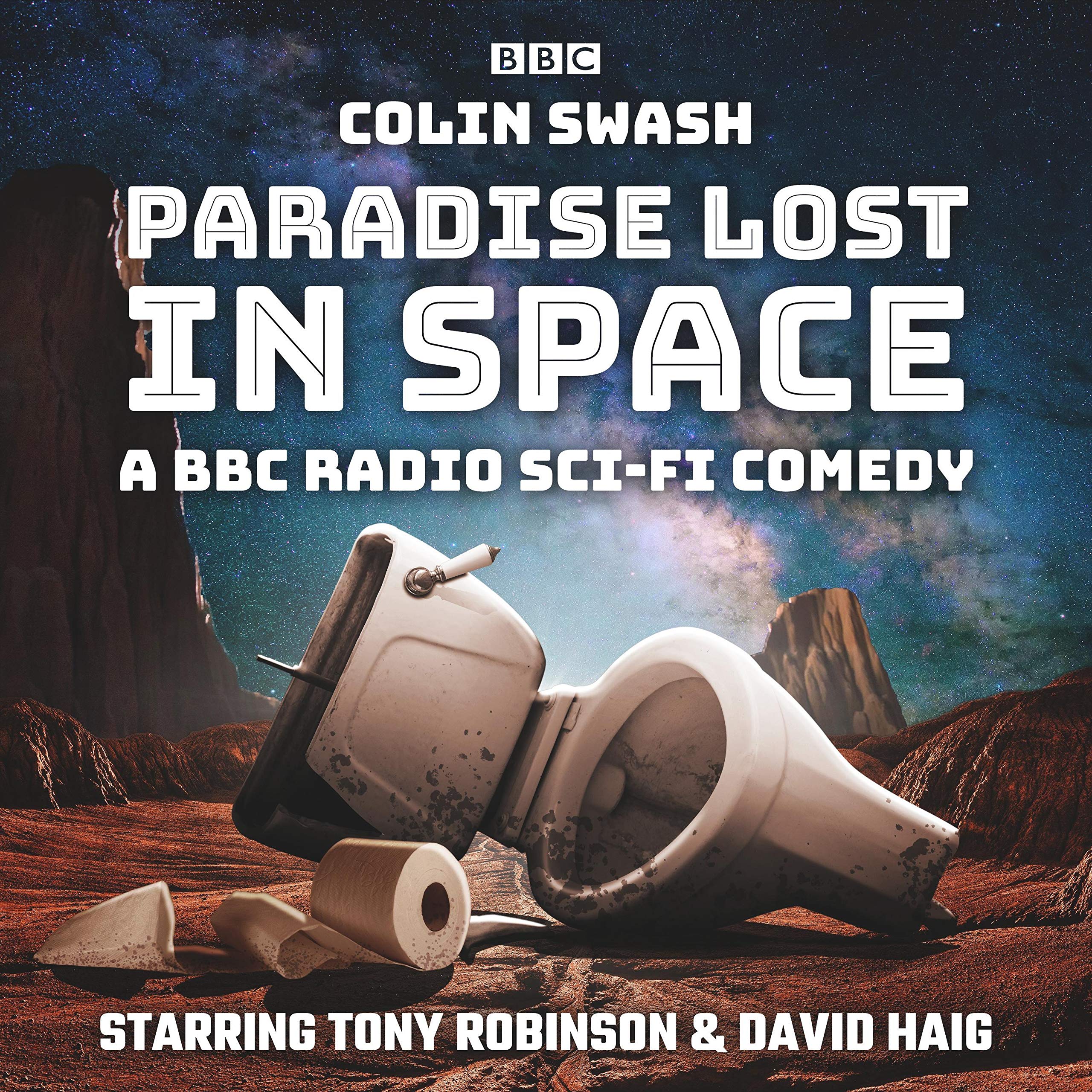 Paradise Lost in Space: A BBC Radio Sci-Fi Comedy