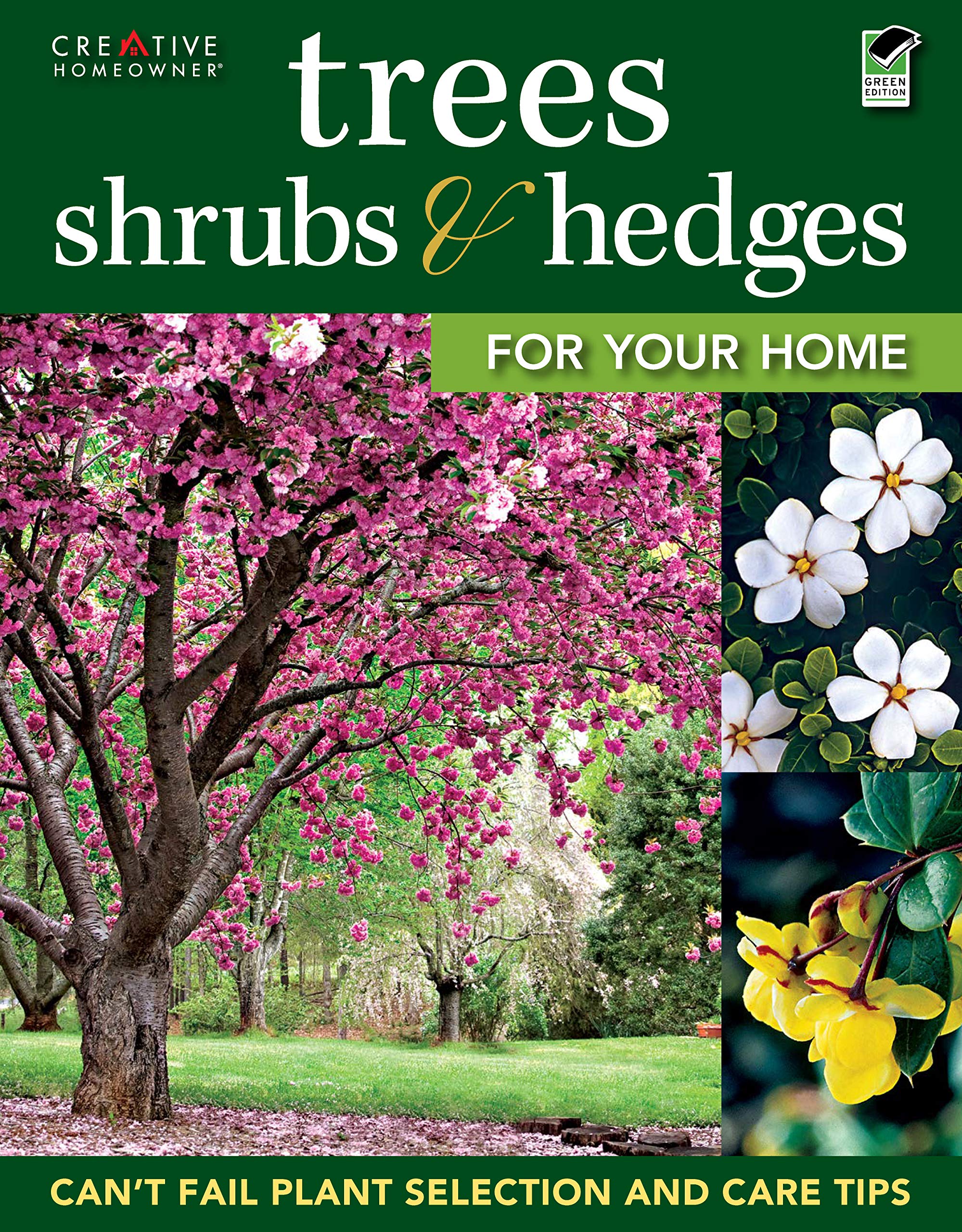 Trees, Shrubs & Hedges for Your Home