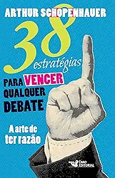 38 estratégias para vencer qualquer debate