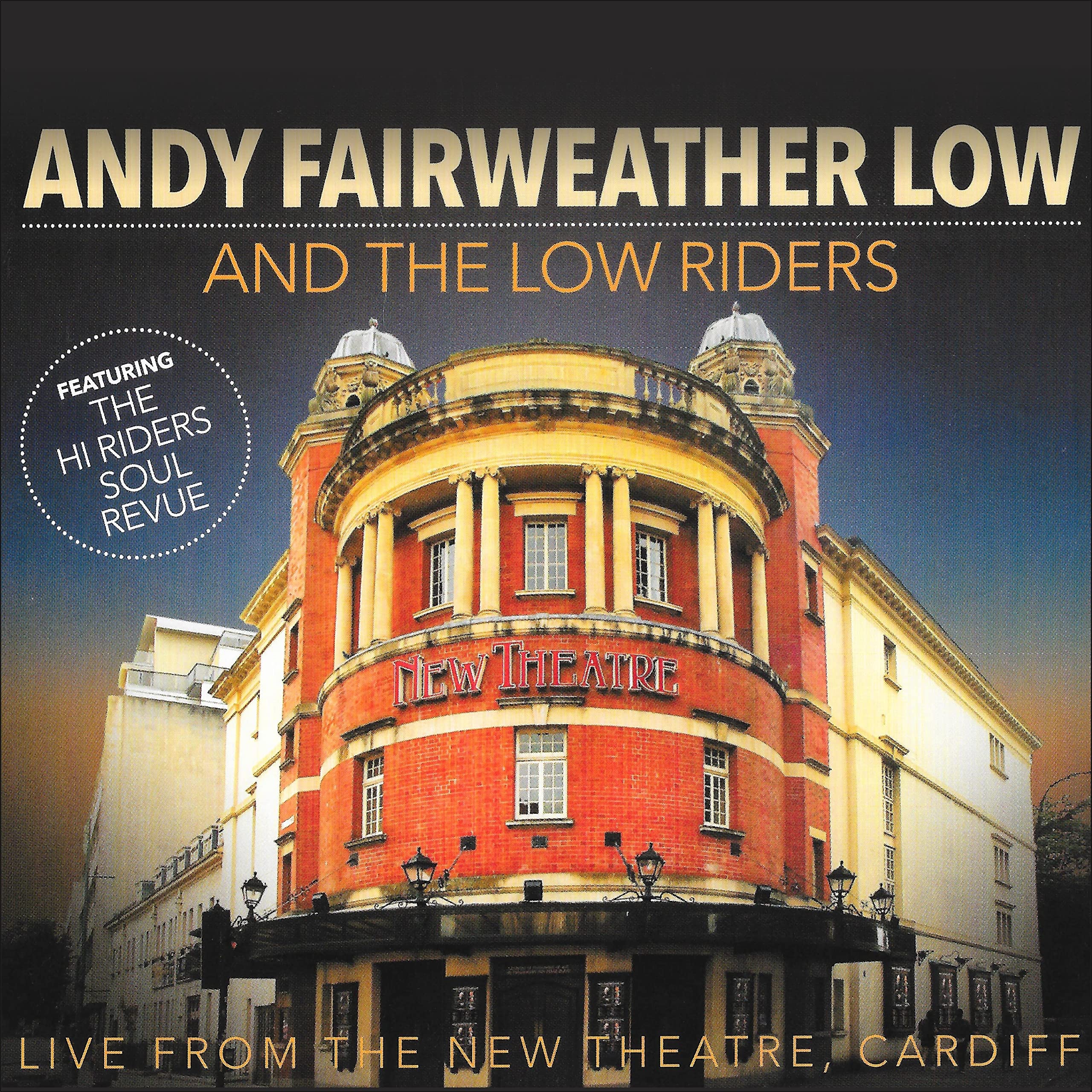 Andy Fairweather Low & The Low Riders