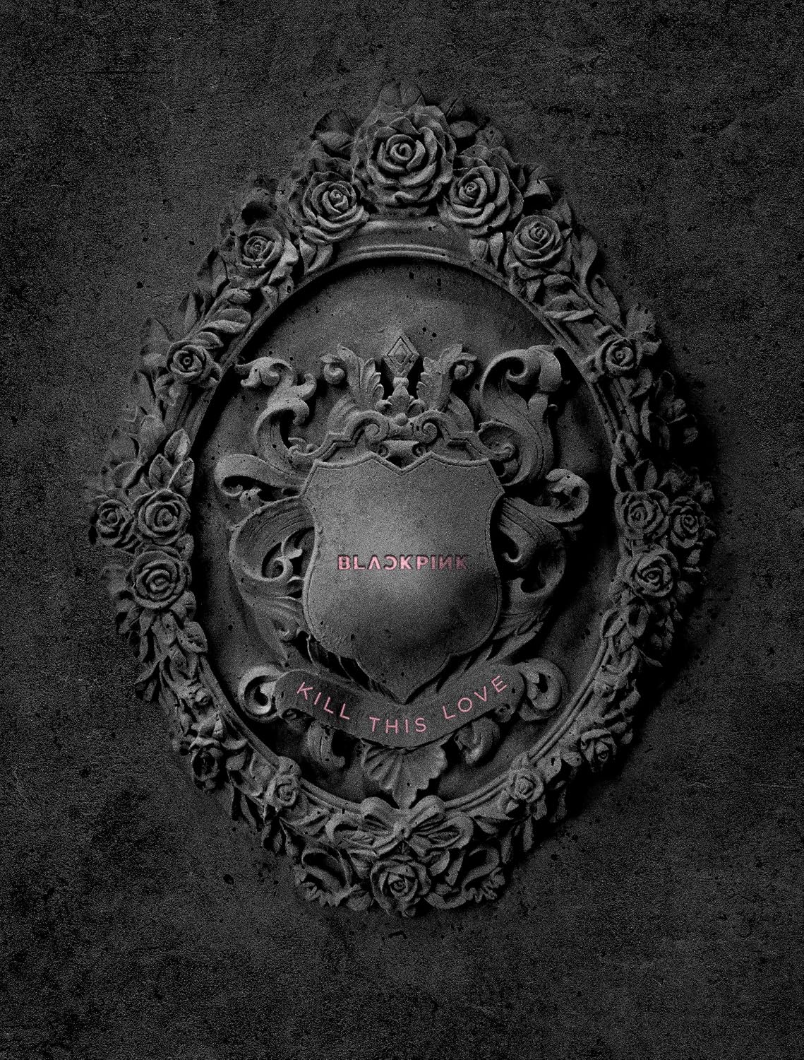 BLACKPINK-KILL THIS LOVE-BLACK Ver