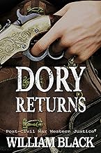 Dory Returns (Post-Civil War Western Justice)