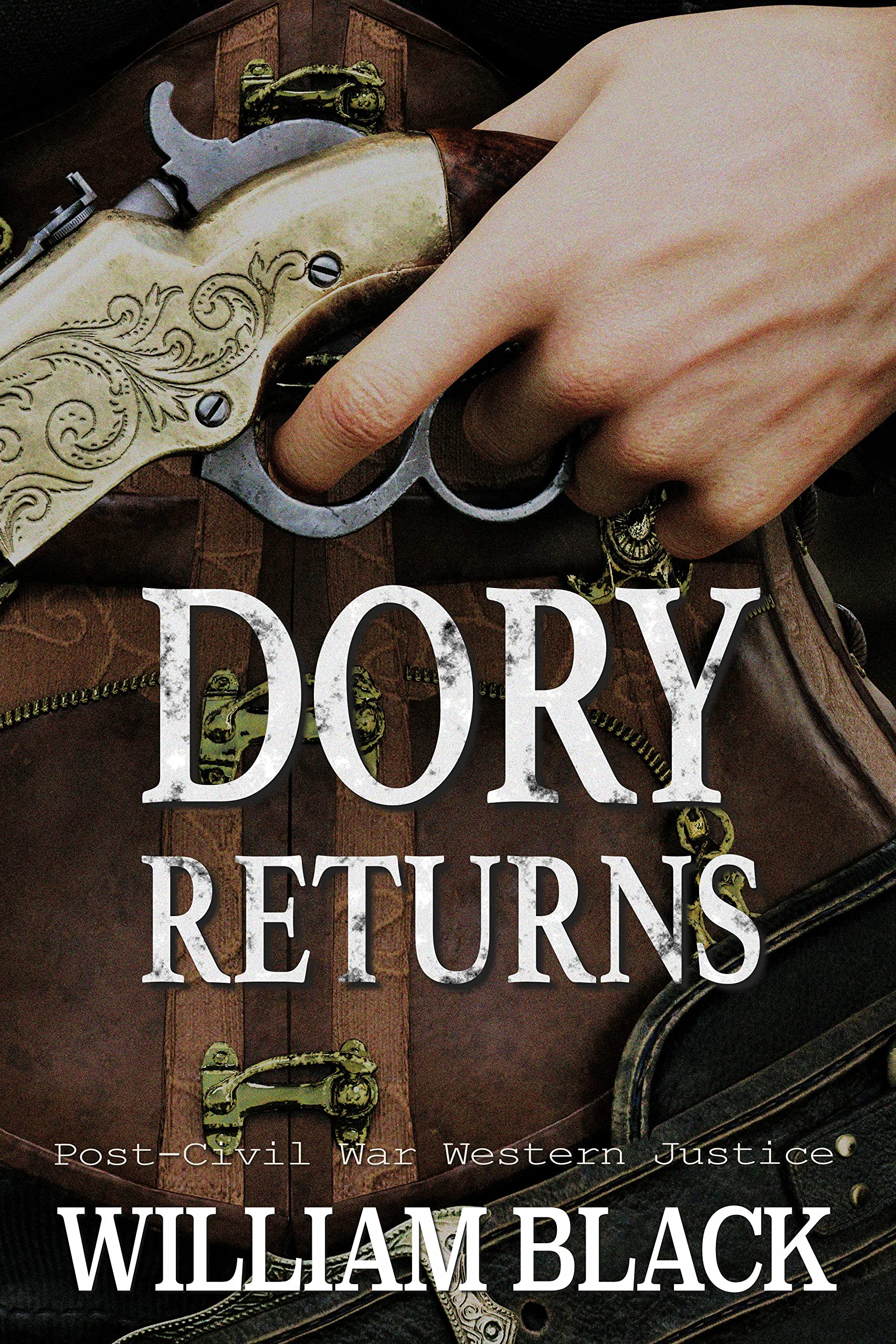 Dory Returns (Post-Civil War Western Justice)