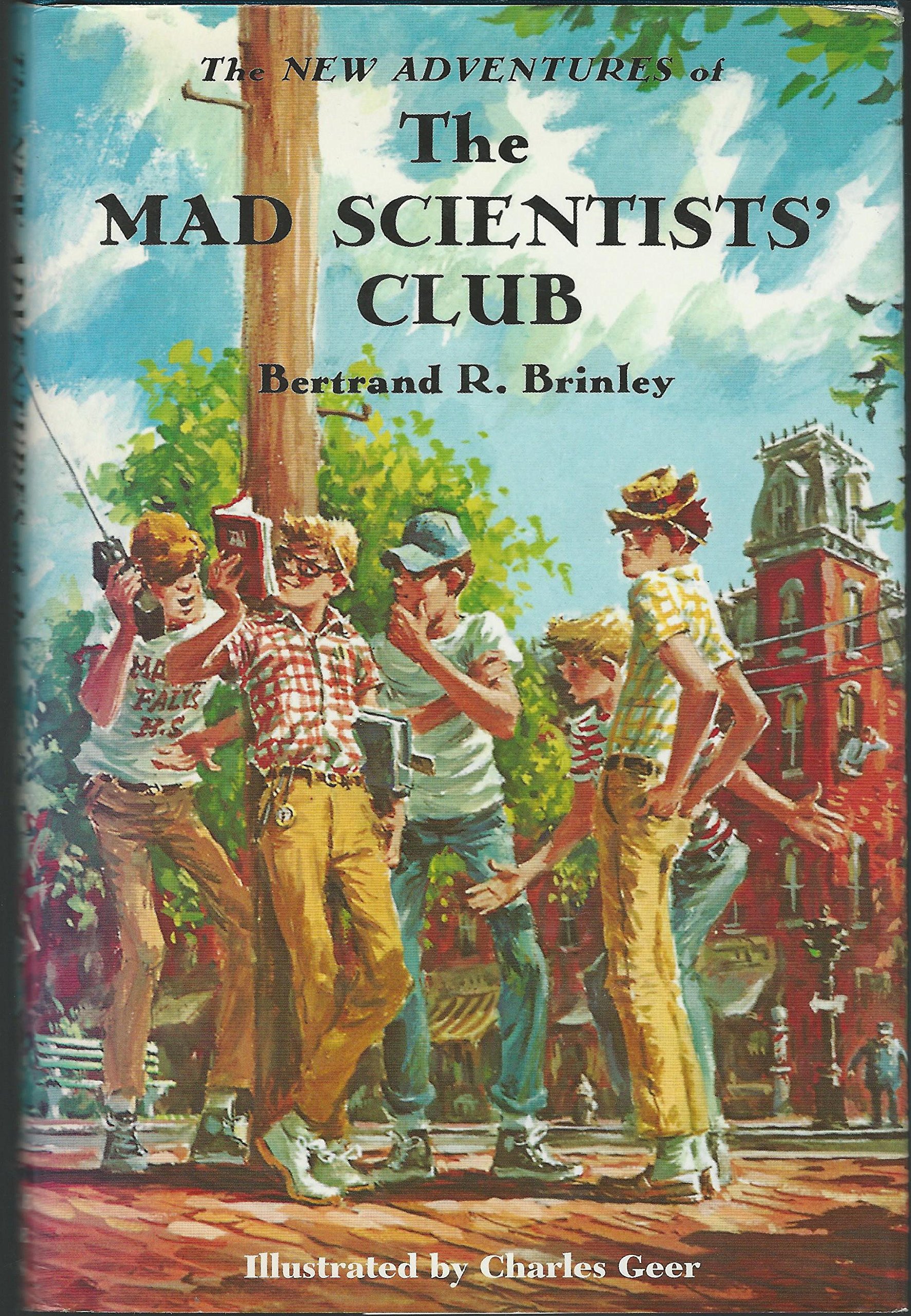 The New Adventures of the Mad Scientists' Club (Mad Scientist Club)