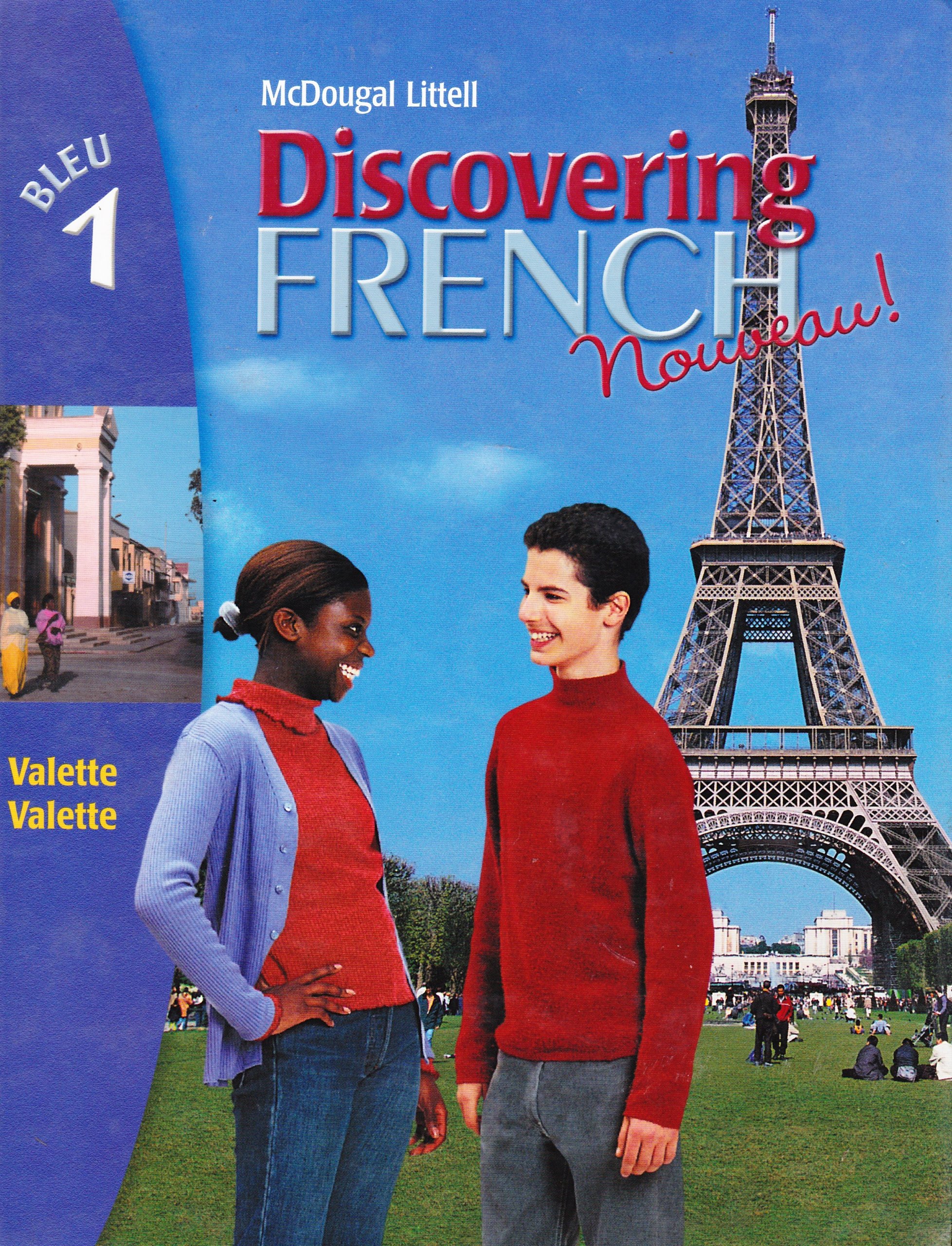Discovering French, Nouveau!: Student Edition Level 1 2004 (English and French Edition)