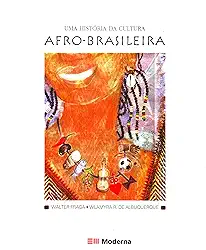 Uma história da cultura afro-brasileira