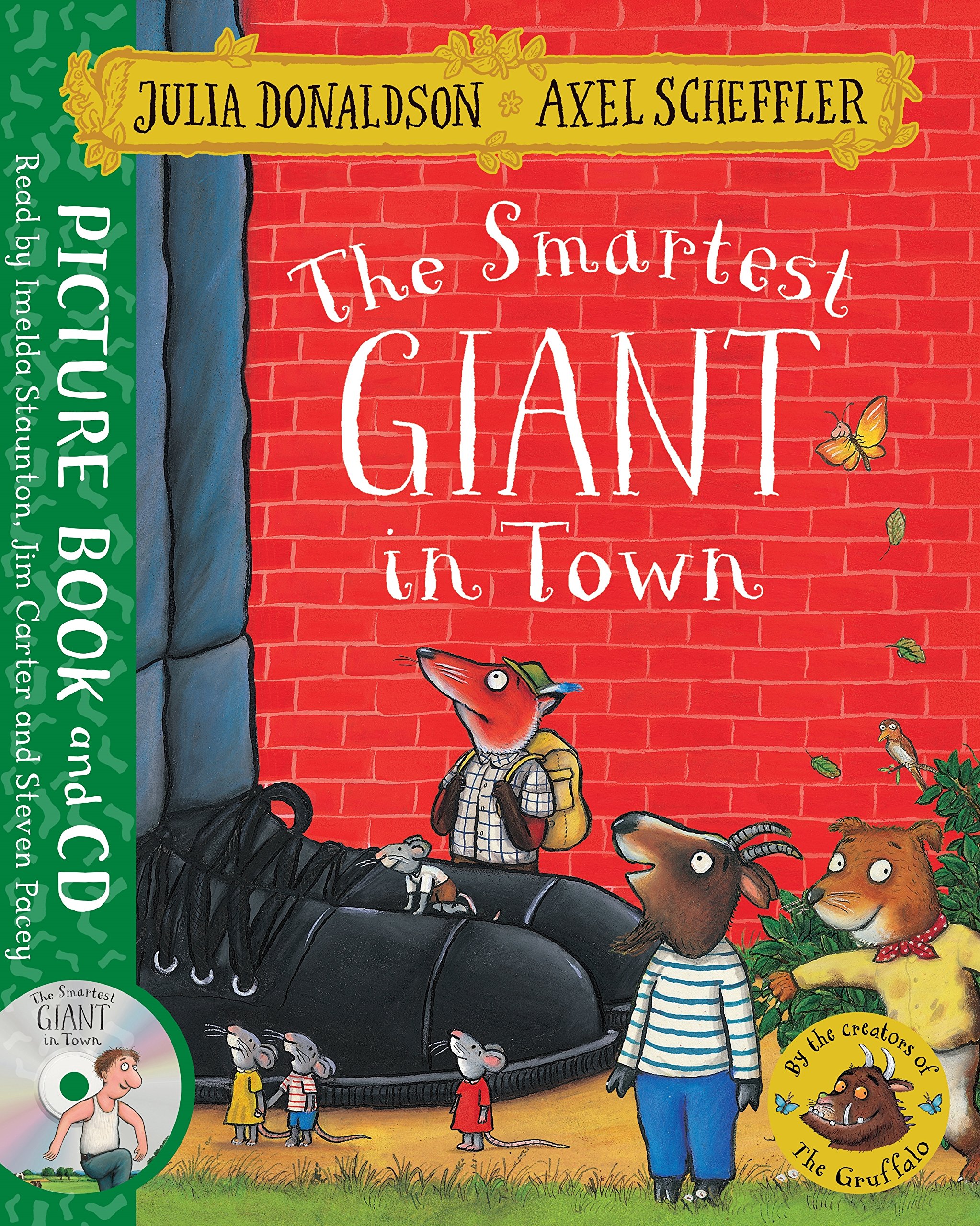 The Smartest Giant in Town: Book and CD Pack