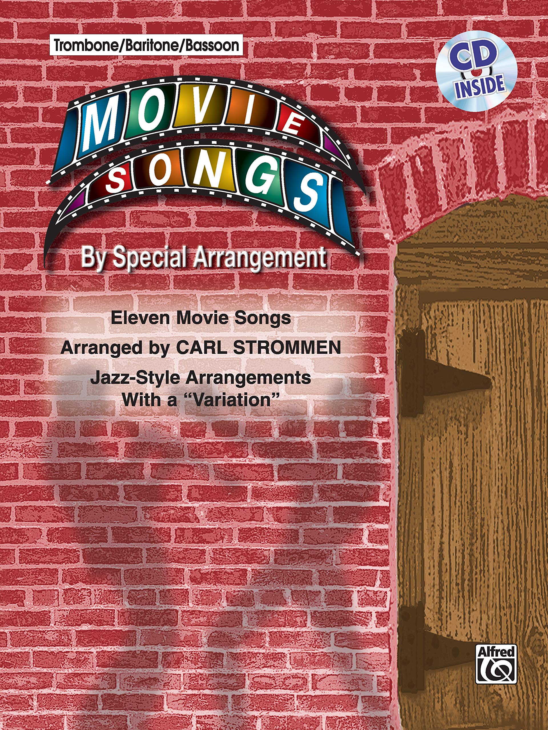Movie Songs by Special Arrangement: Trombone / Baritone / Bassoon, Book & CD