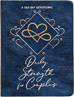 Daily Strength for Couples: A 365-Day Devotional
