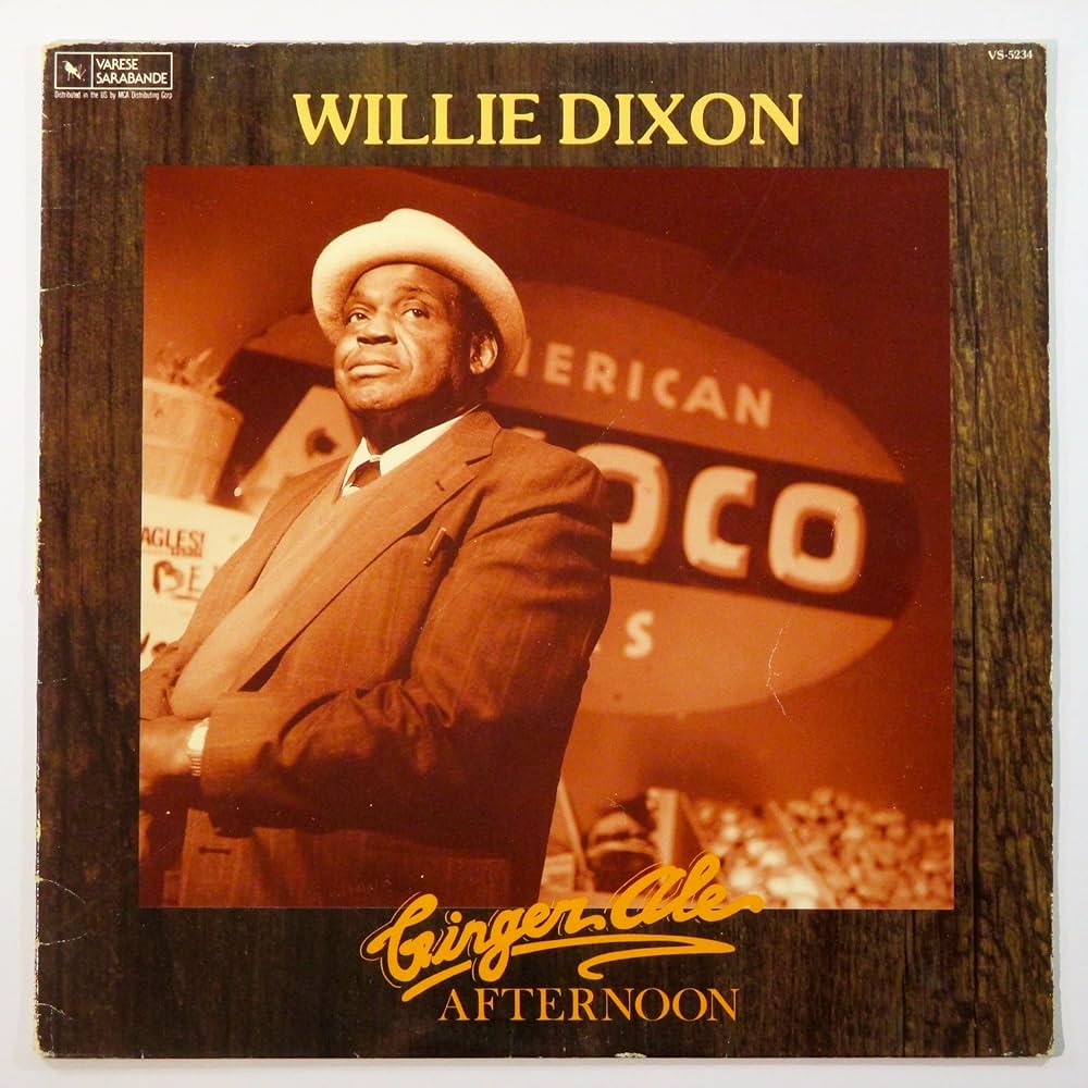 米LP Willie Dixon Ginger Ale Afternoon VS5234 Var?se Sarabande 未開封 /00260 Willie Dixon – Ginger Ale Afternoon – Vinyl (LP, Album
