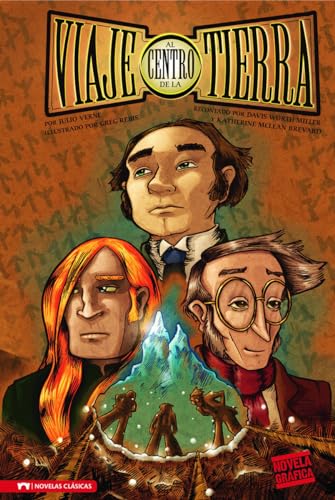Viaje al Centro de la Tierra (Novela Graphica) (Spanish Edition)
