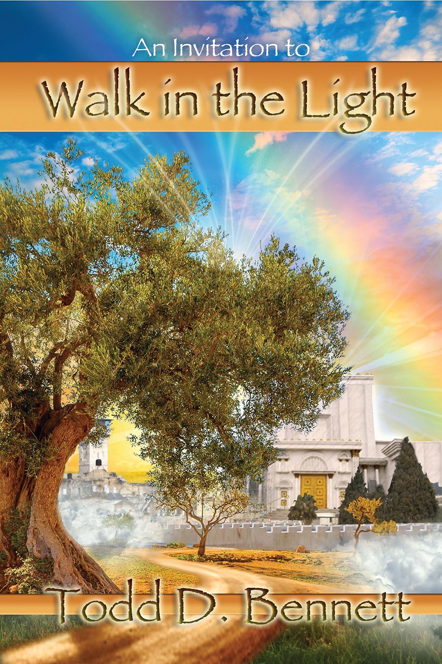 An Invitation to Walk in the Light