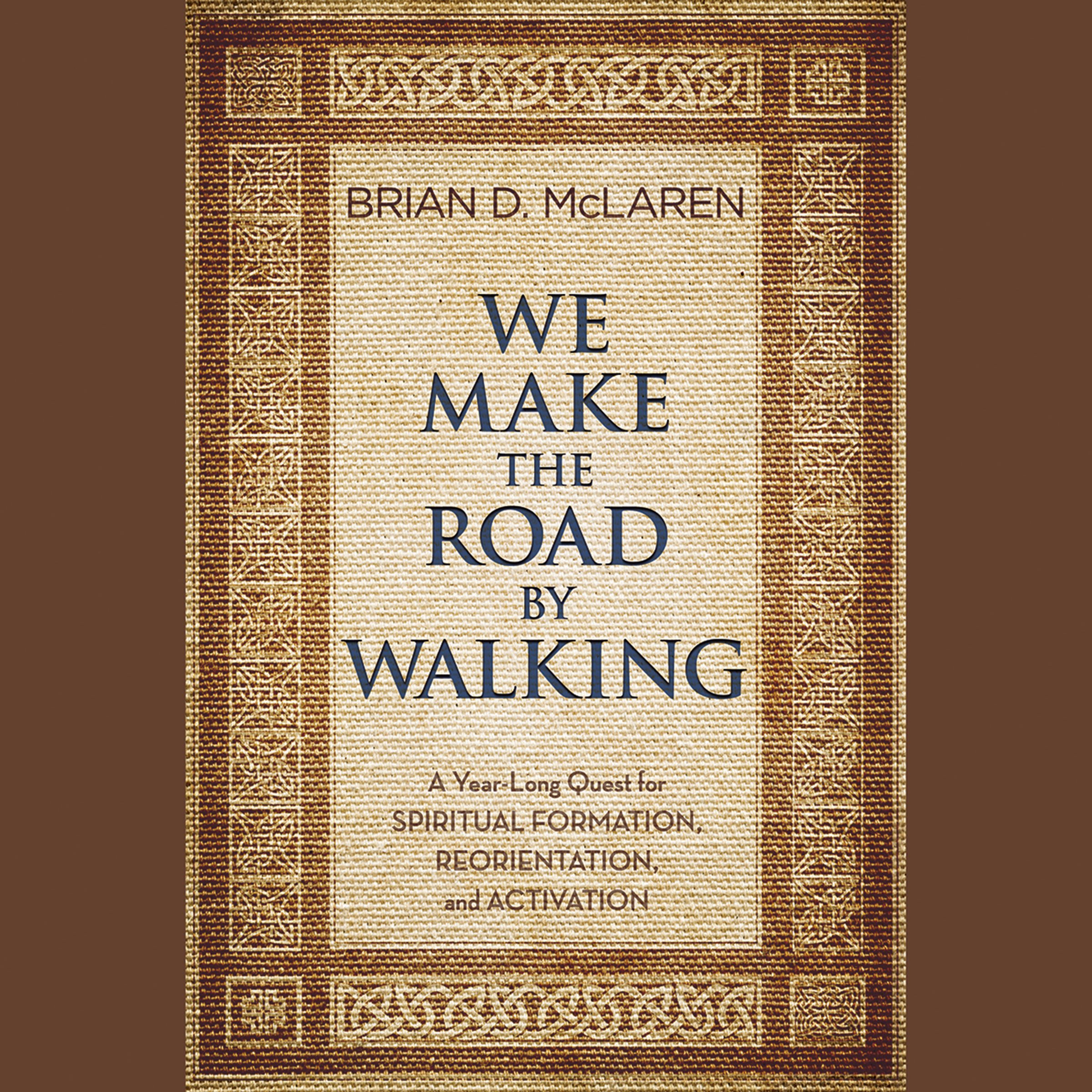 Cover art for We Make the Road by Walking