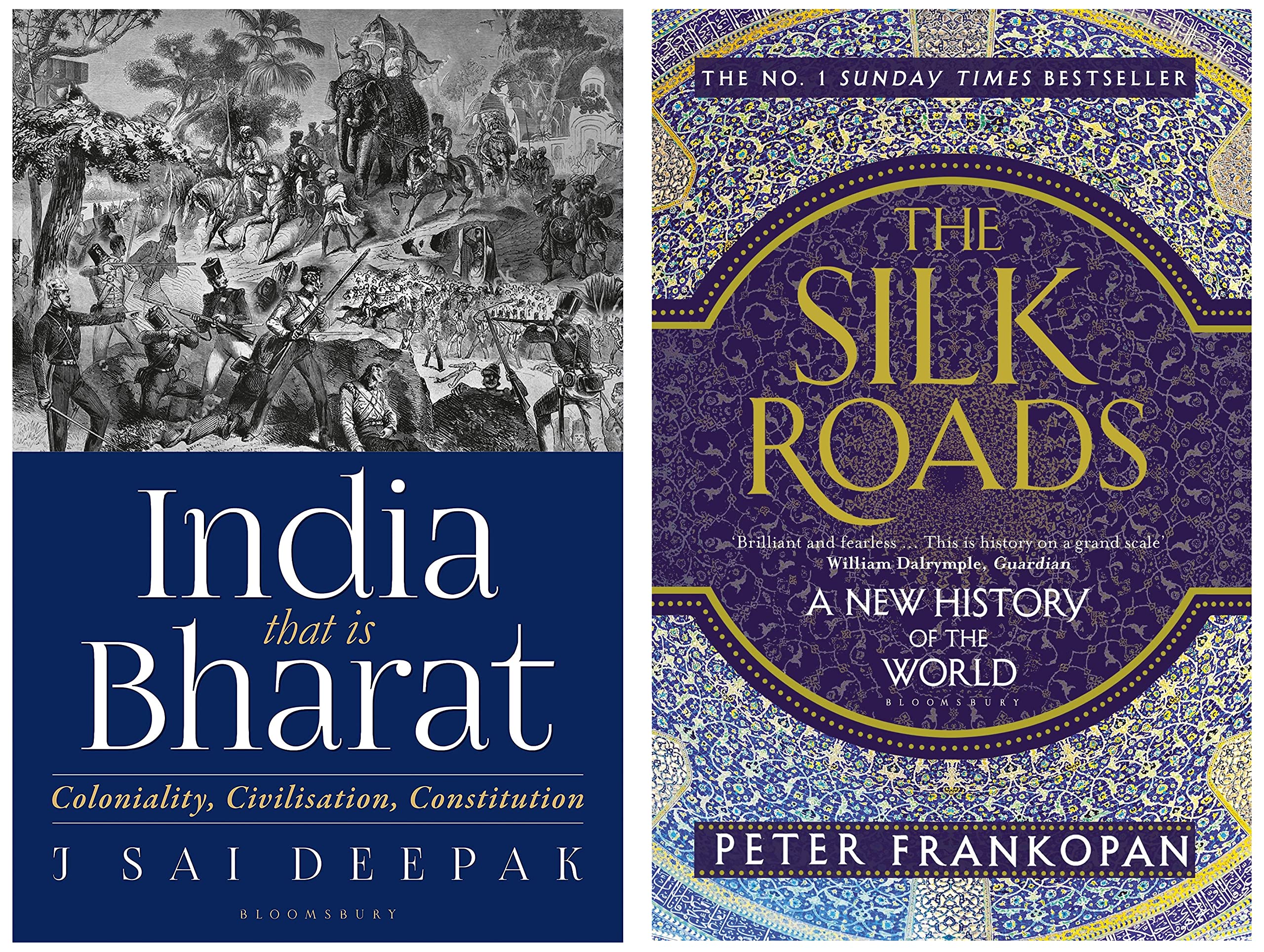 India that is Bharat: Coloniality, Civilisation, Constitution & The Silk Roads: A New History of the World