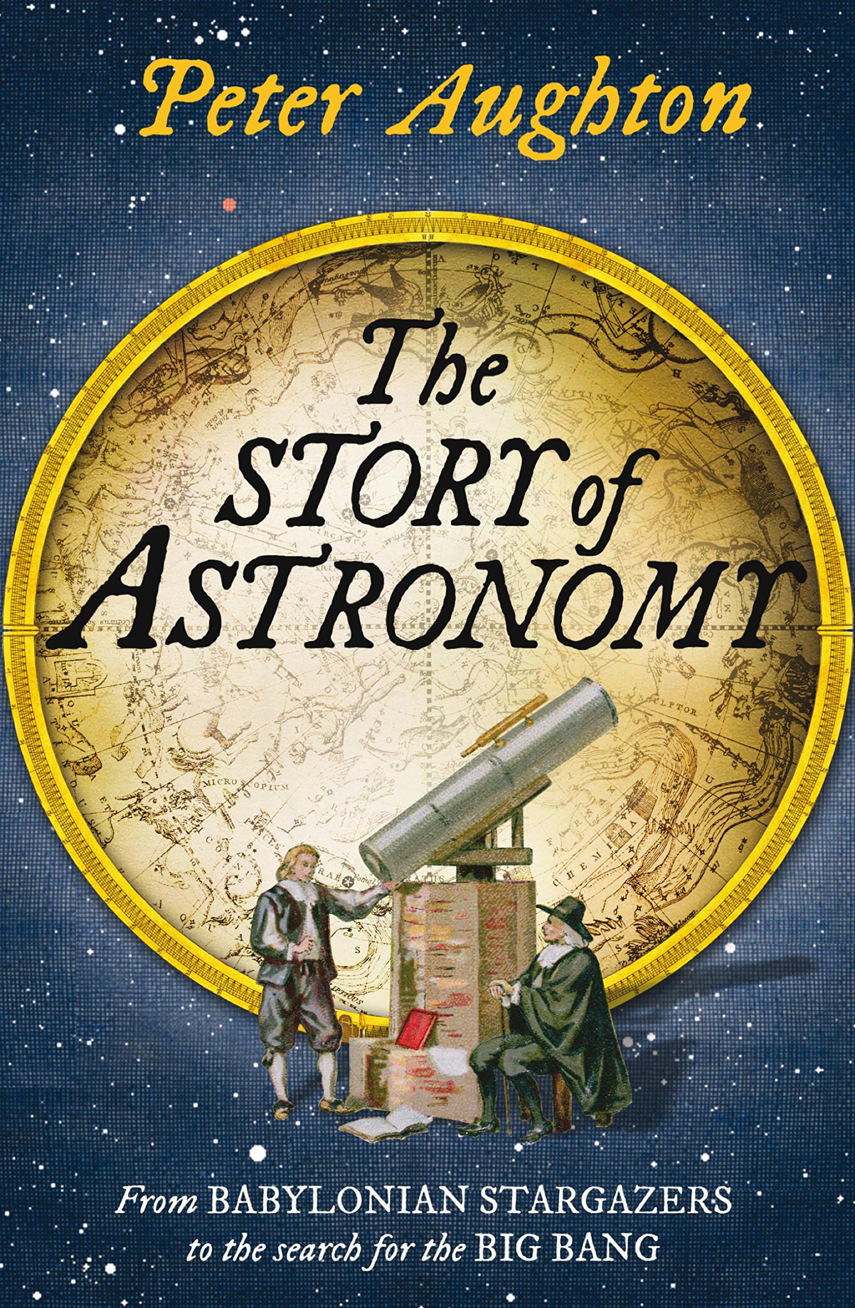 The Story of Astronomy-Peter Aughton, 9780857385987