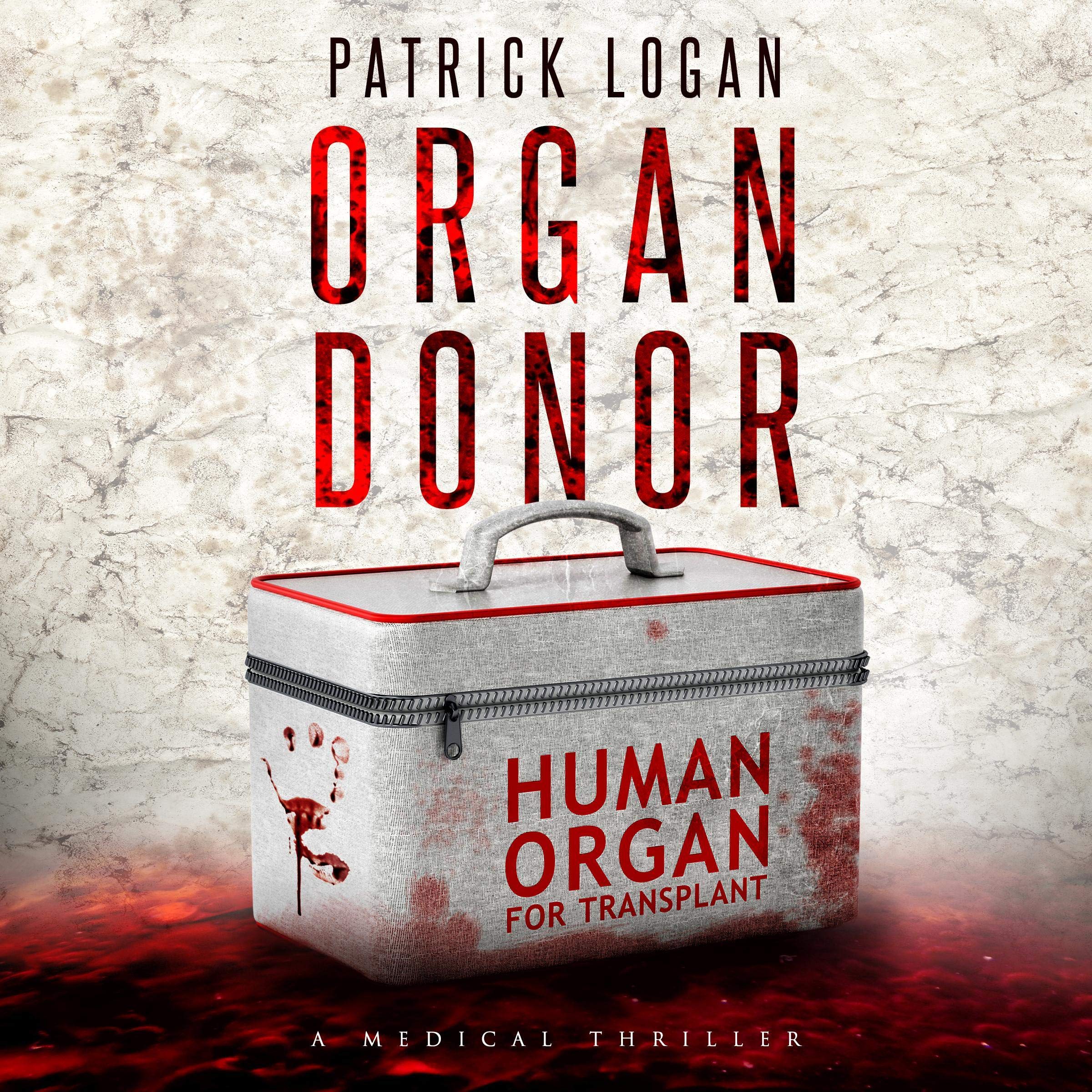 Organ Donor: A Medical Thriller