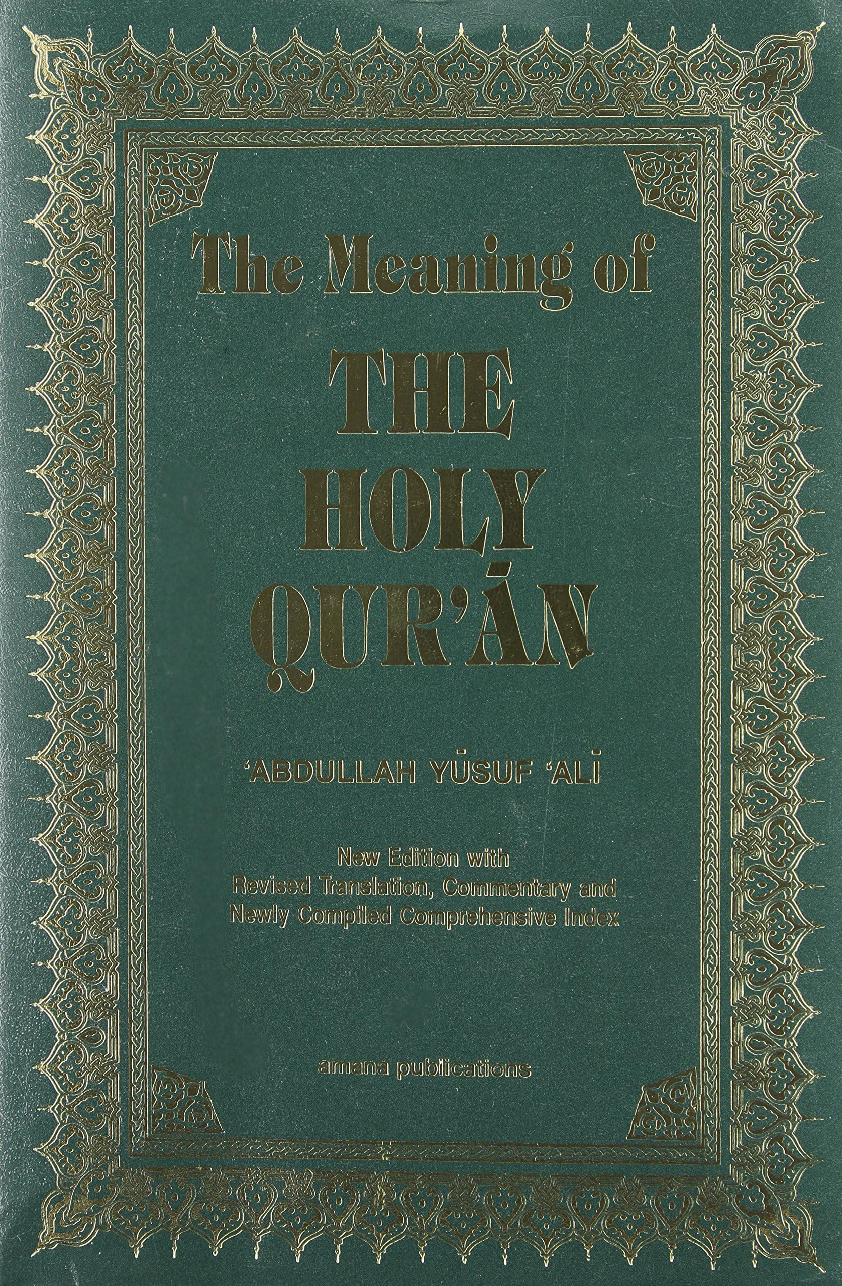 The Meaning Of The Holy Quran