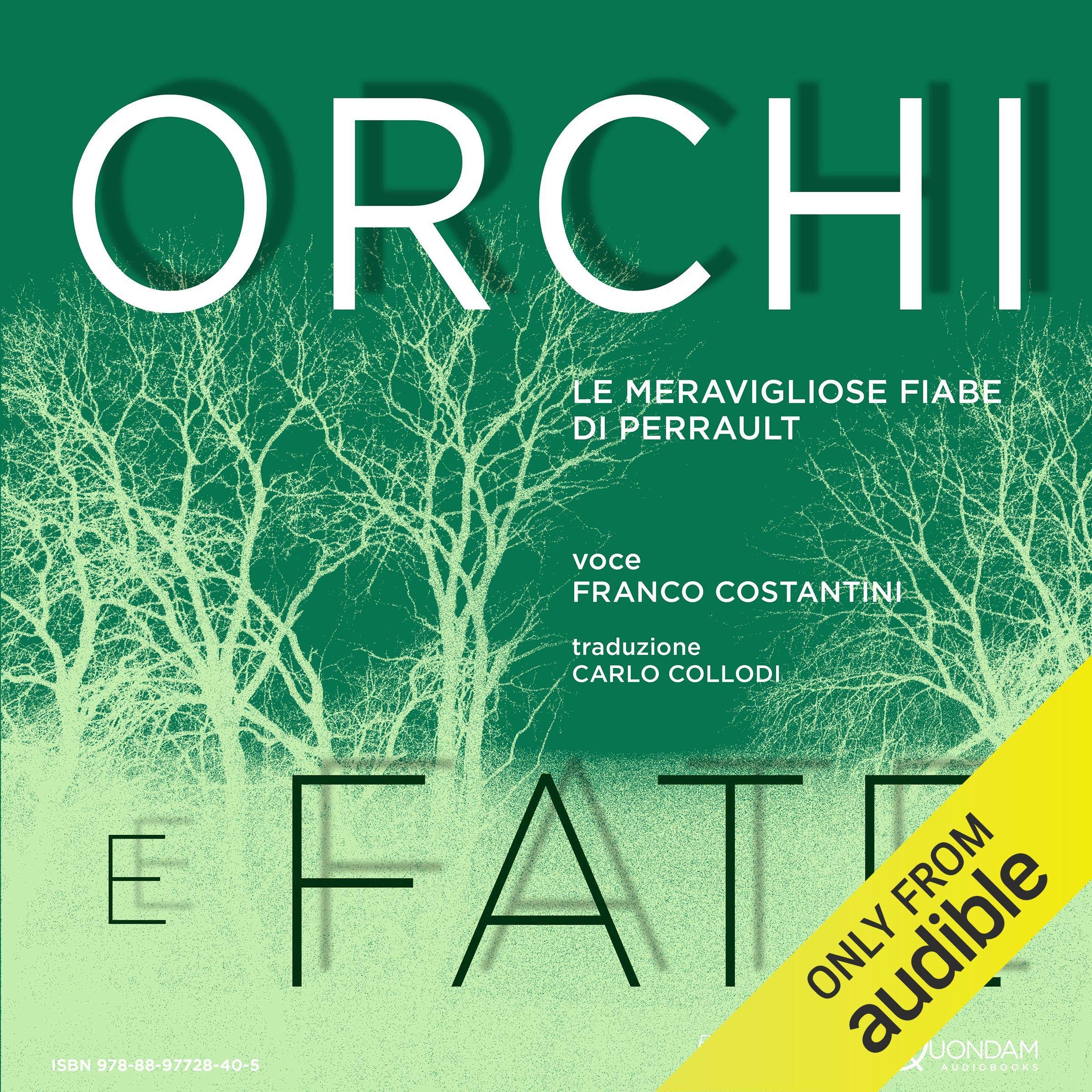 Orchi e Fate: Le meravigliose fiabe di Perrault
