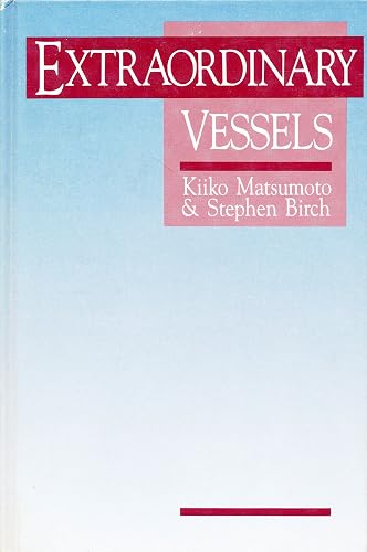 Extraordinary Vessels