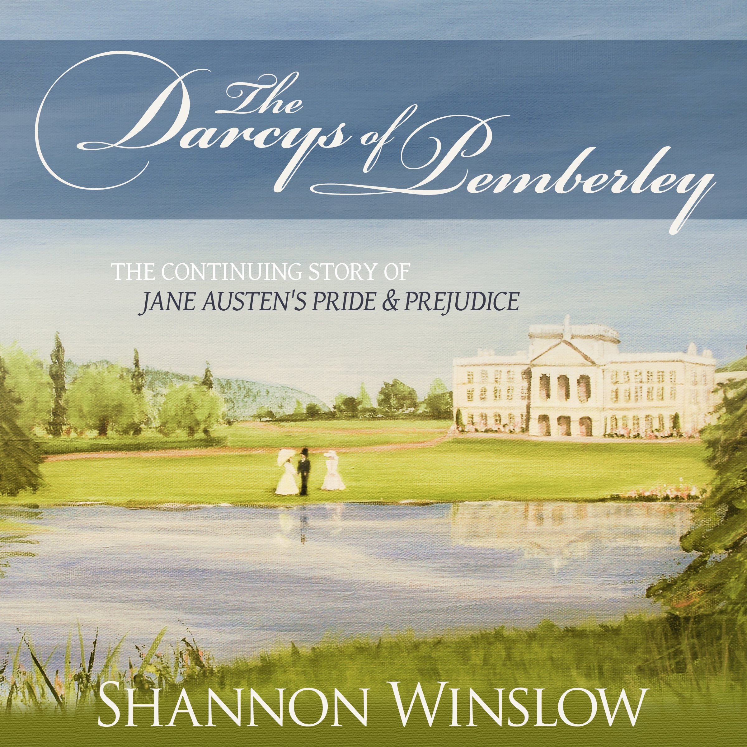 The Darcys of Pemberley