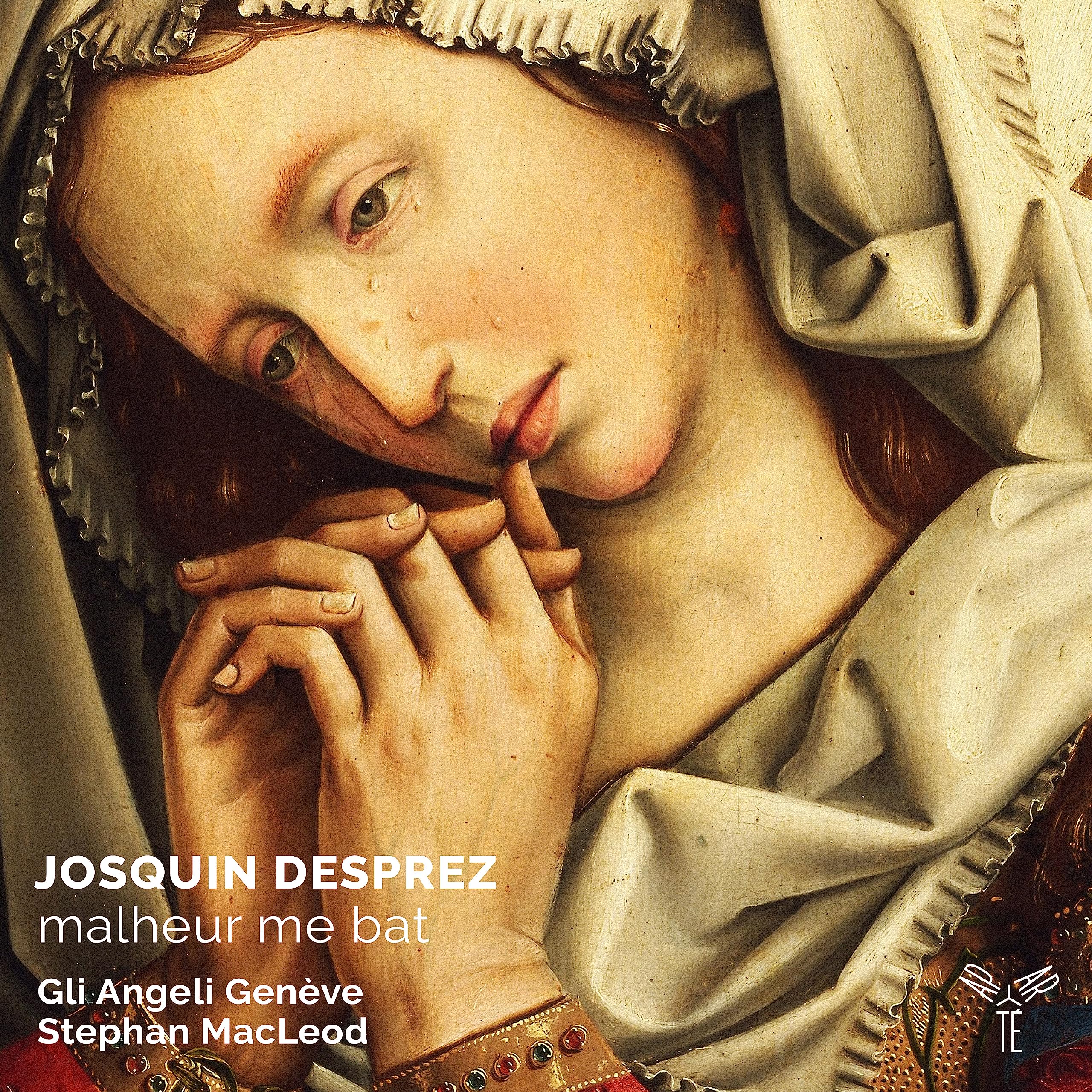 AP338 Gli Angeli Gena¨ve Josquin Desprez: Malheur Me Bat CD AP338 NEW