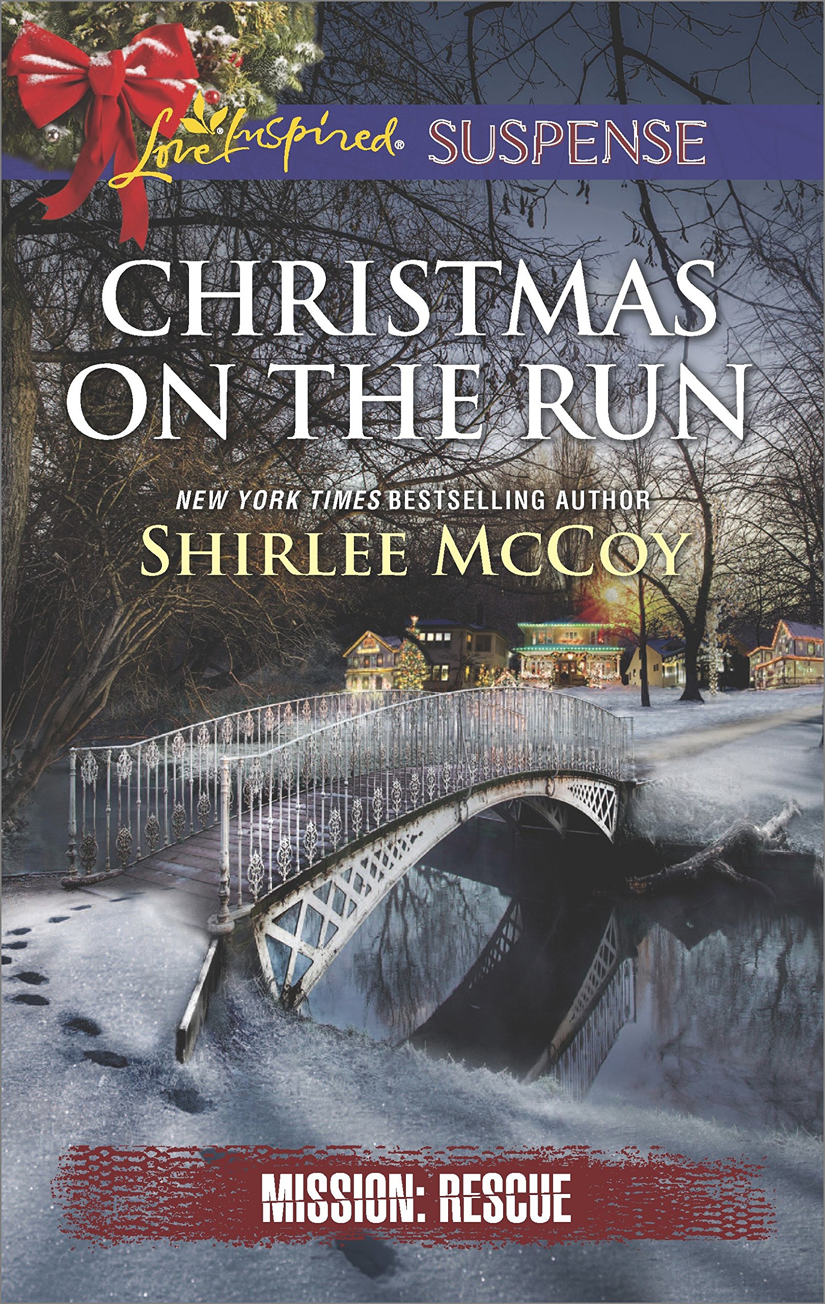 Christmas on the Run (Mission: Rescue Book 8)