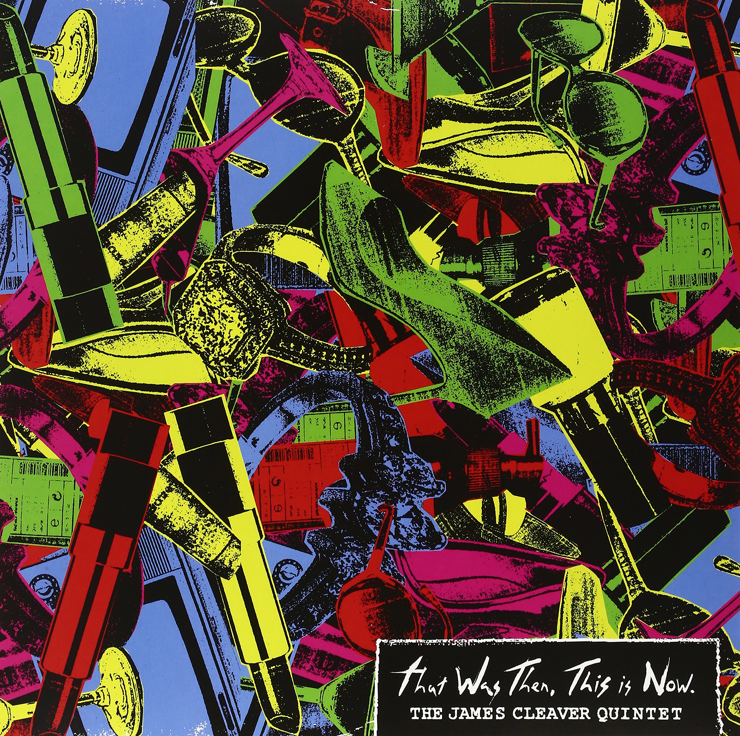 That Was Then This Is Now [VINYL]