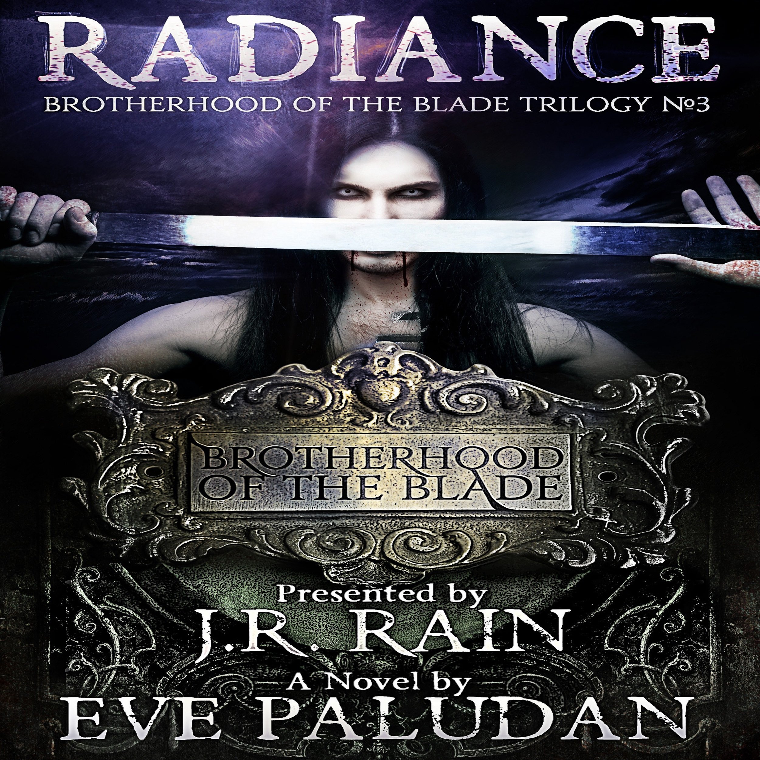 Cover art for Radiance: Brotherhood of the Blade Trilogy, Book 3