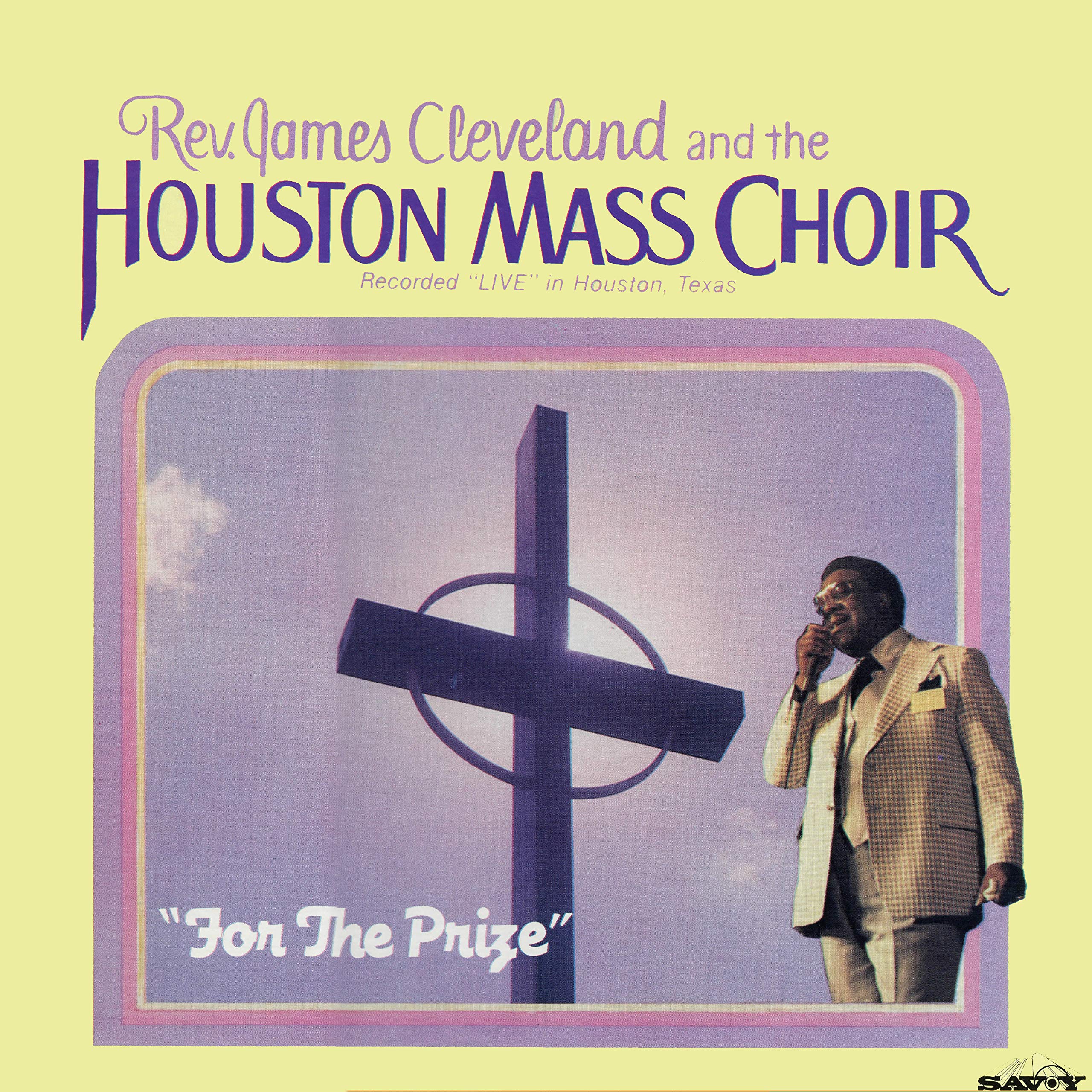 Rev. James Cleveland & The Houston Mass Choir