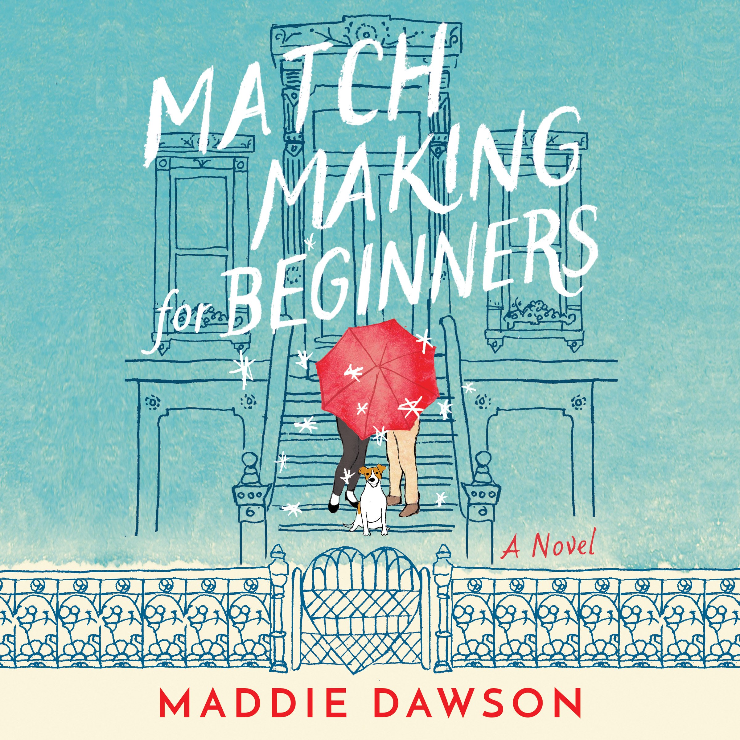 Matchmaking for Beginners: A Novel