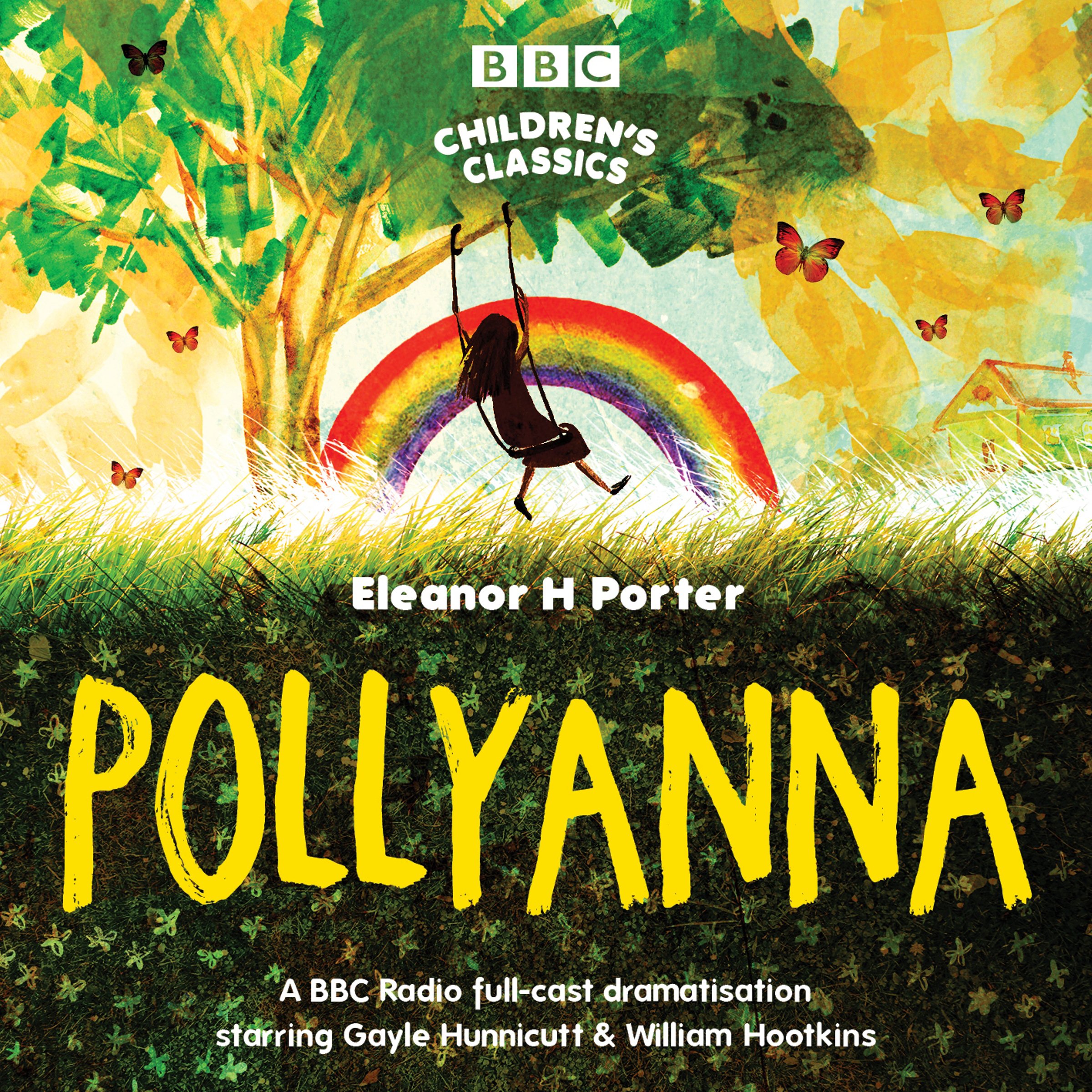 Pollyanna (BBC Children's Classics) (Dramatised)