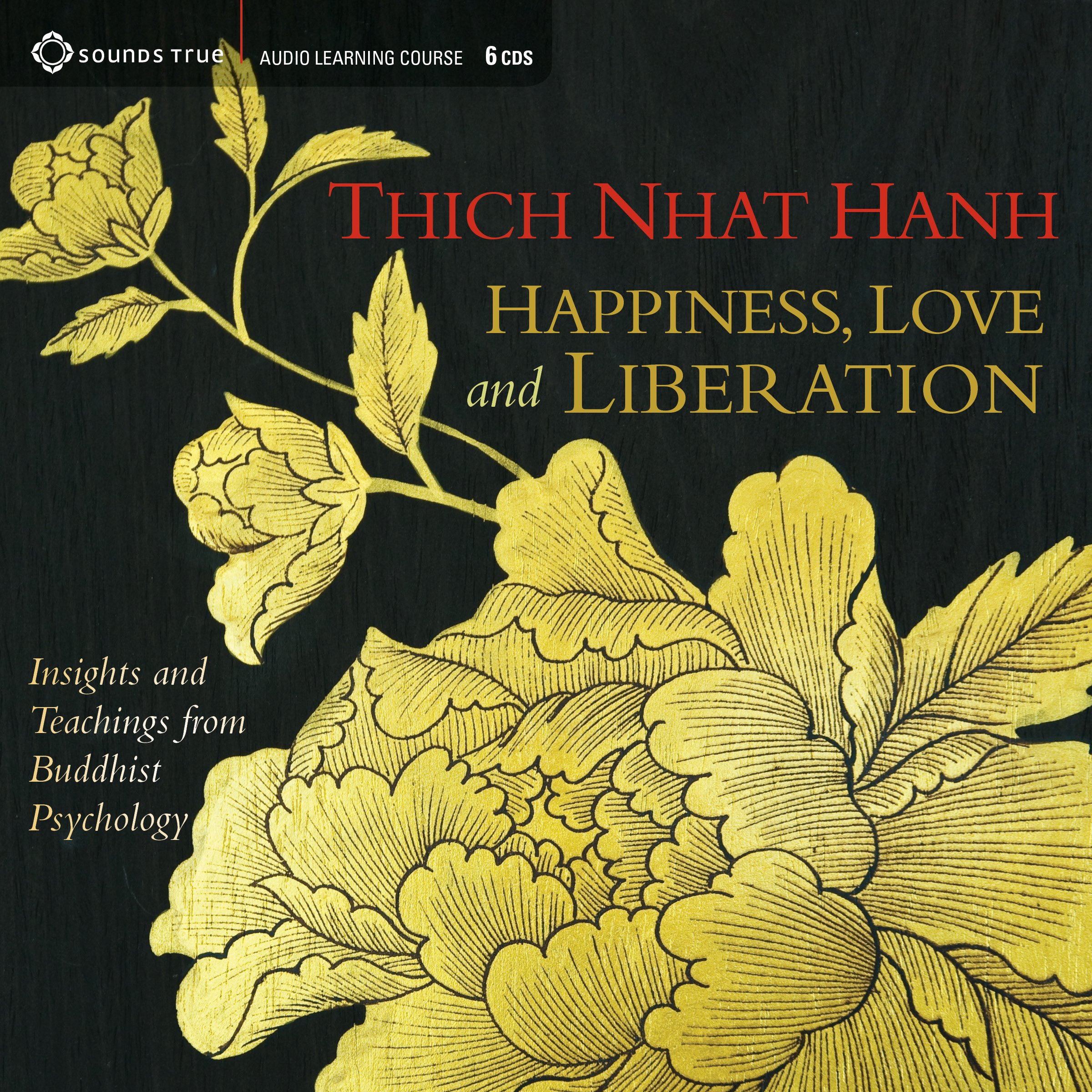 Cover art for Happiness, Love, and Liberation