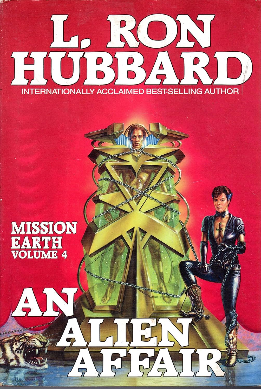 An Alien Affair (Mission Earth Series - Volume 4)      Hardcover – August 25, 1986
