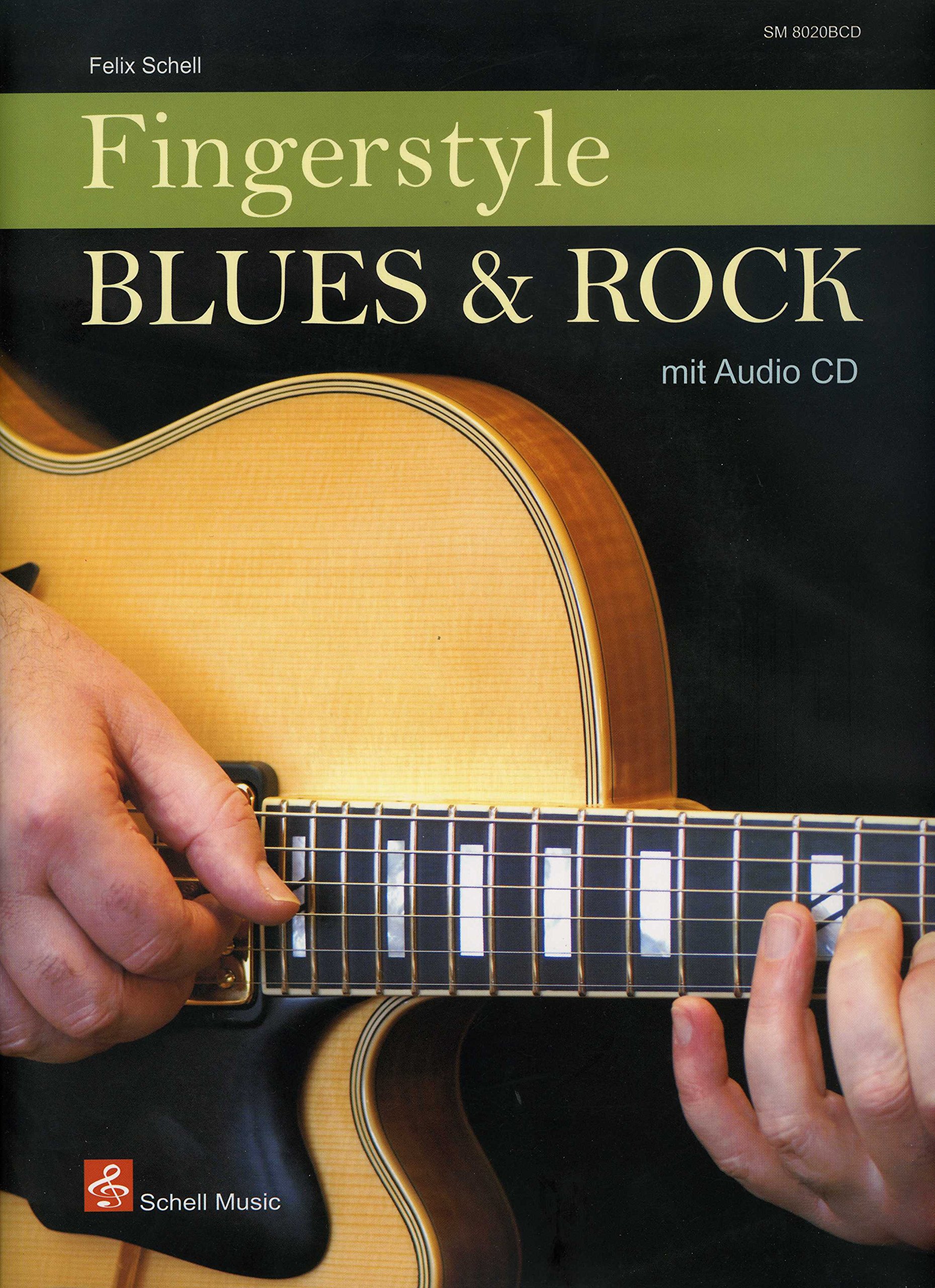 Fingerstyle Blues & Rock (mit Audio CD): Solos for Guitar