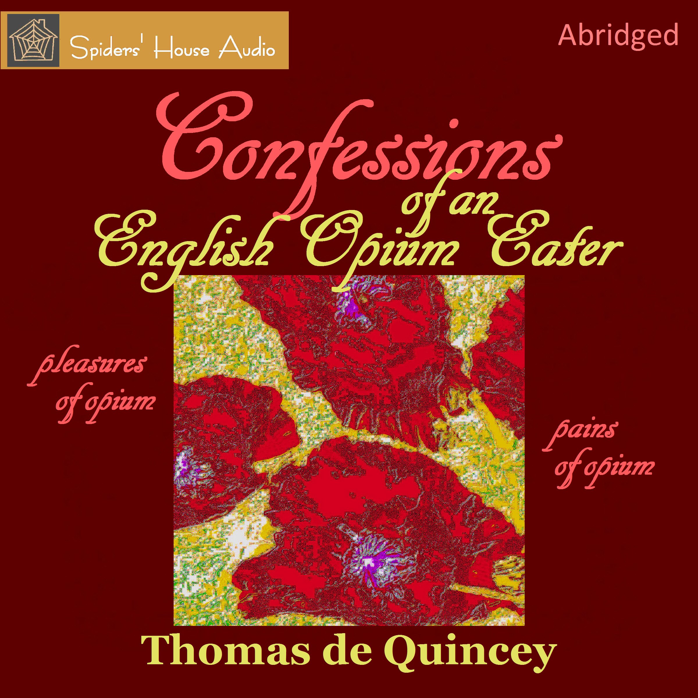 Confessions of an English Opium-Eater