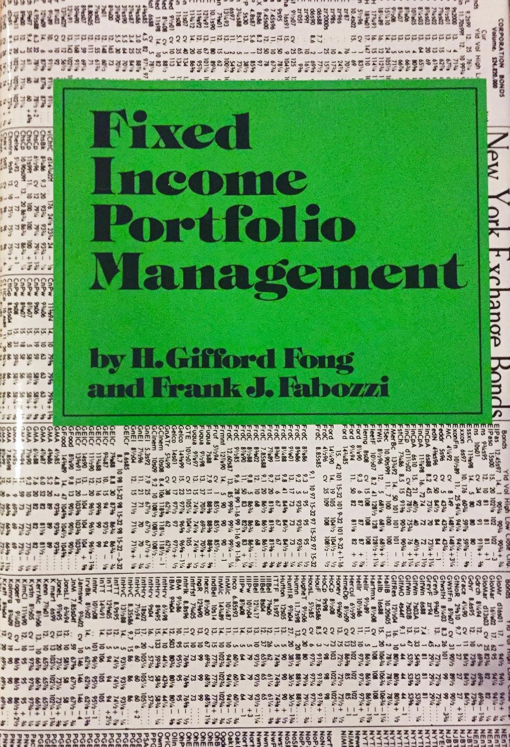 Fixed Portfolio Management Fong, H. Gifford, Fabozzi, Frank J