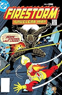 Firestorm: The Nuclear Man (1978) #4