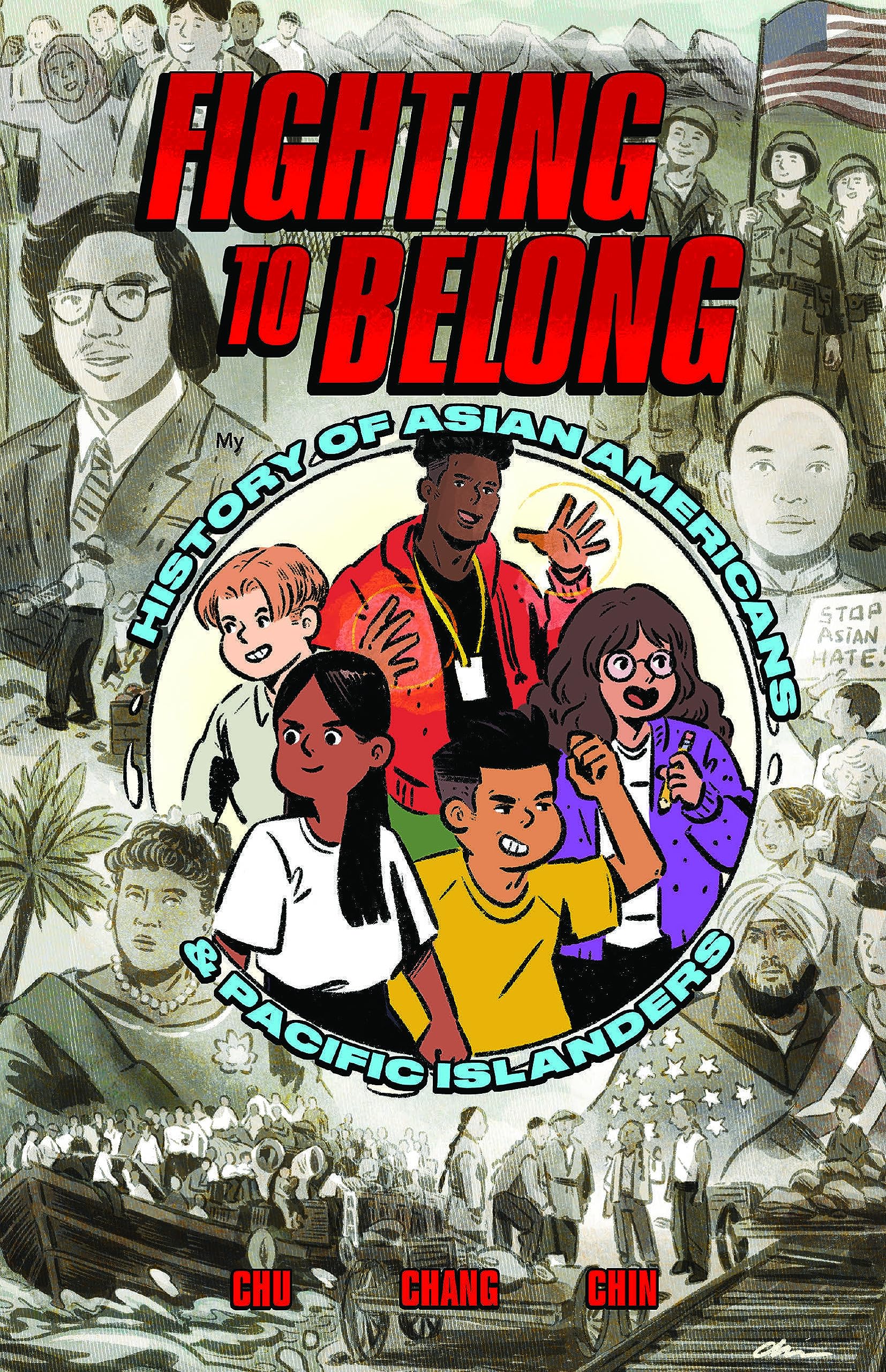 Fighting to Belong!: Asian American, Native Hawaiian, and Pacific Islander History from the 1700s through the 1800s (A History of Asian Americans, Native Hawaiians, and Pacific Islanders, 1)