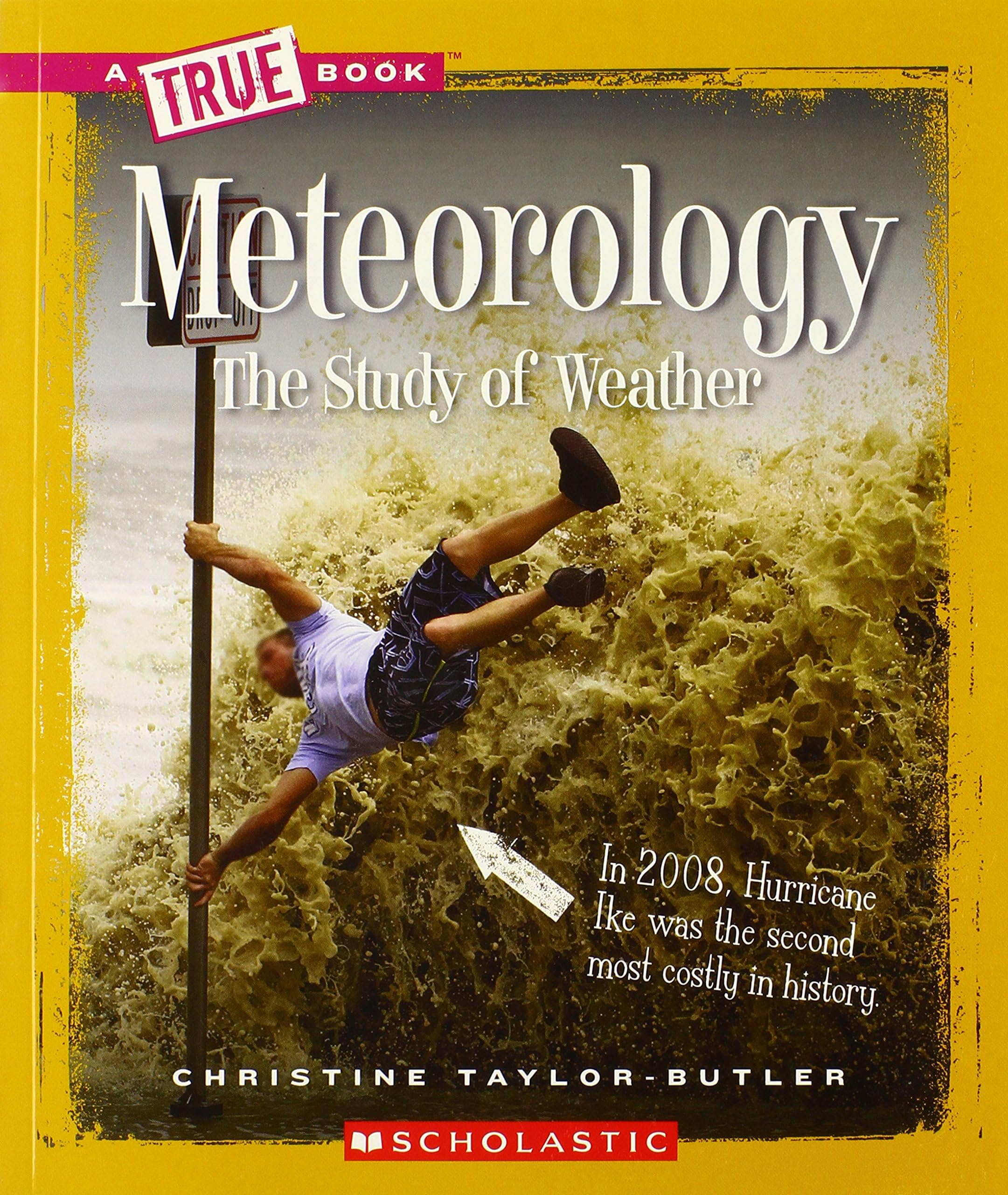 Meteorology (A True Book: Earth Science)